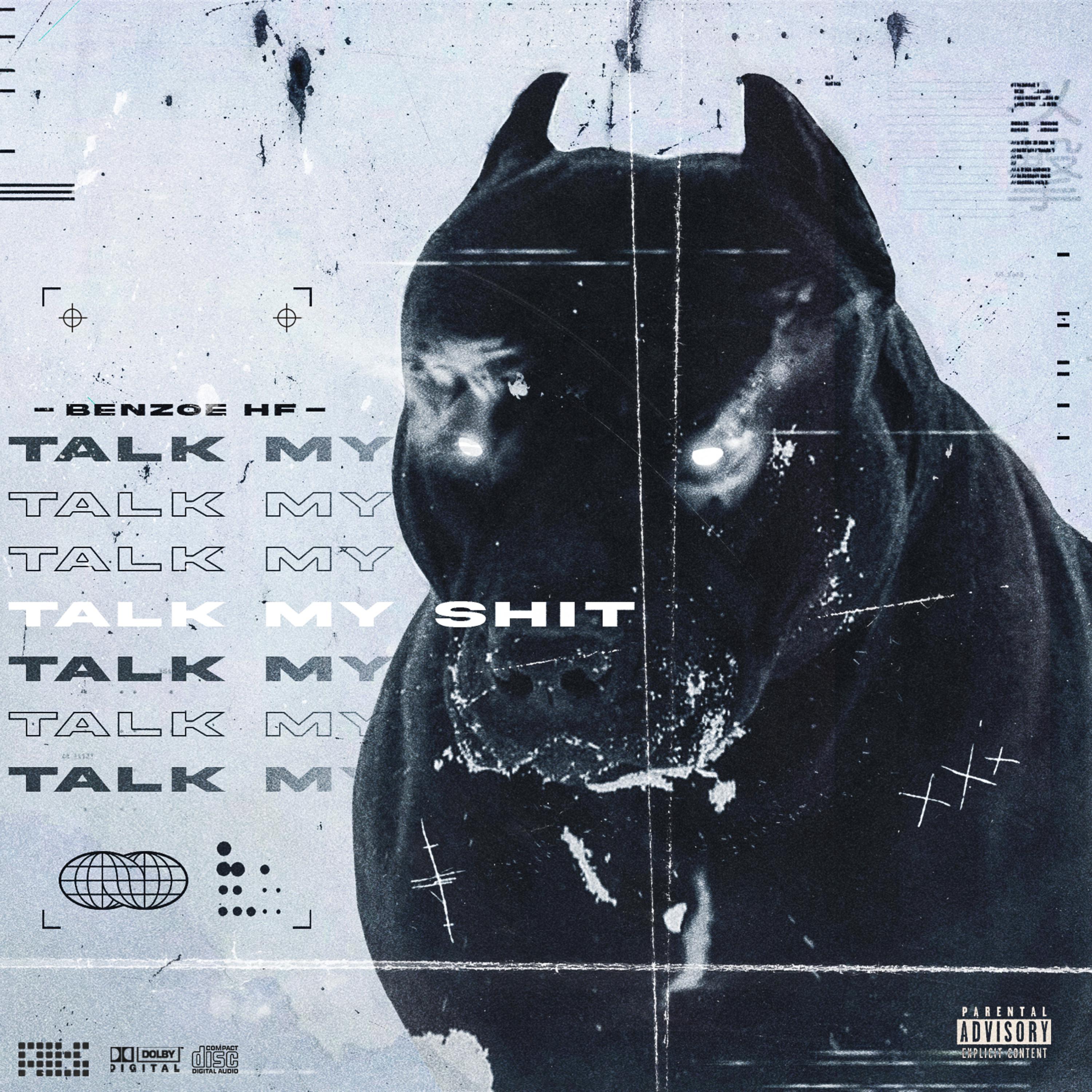 Talk My Shit artwork