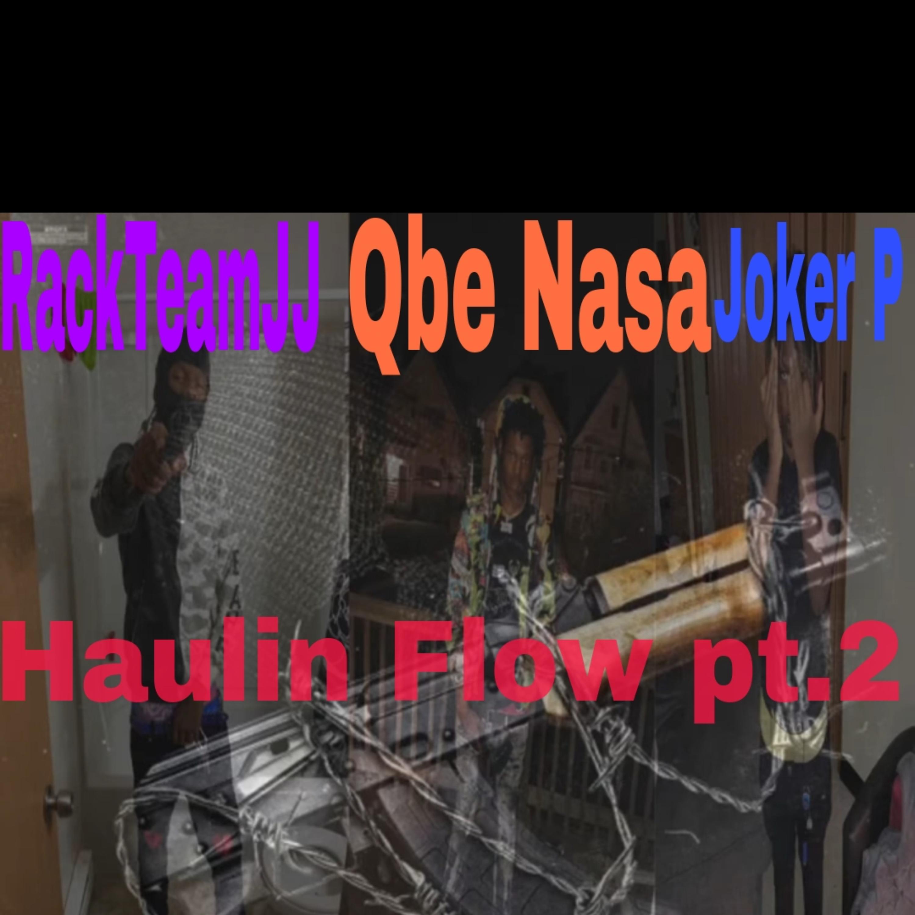 Haulin Flow Pt.2 artwork