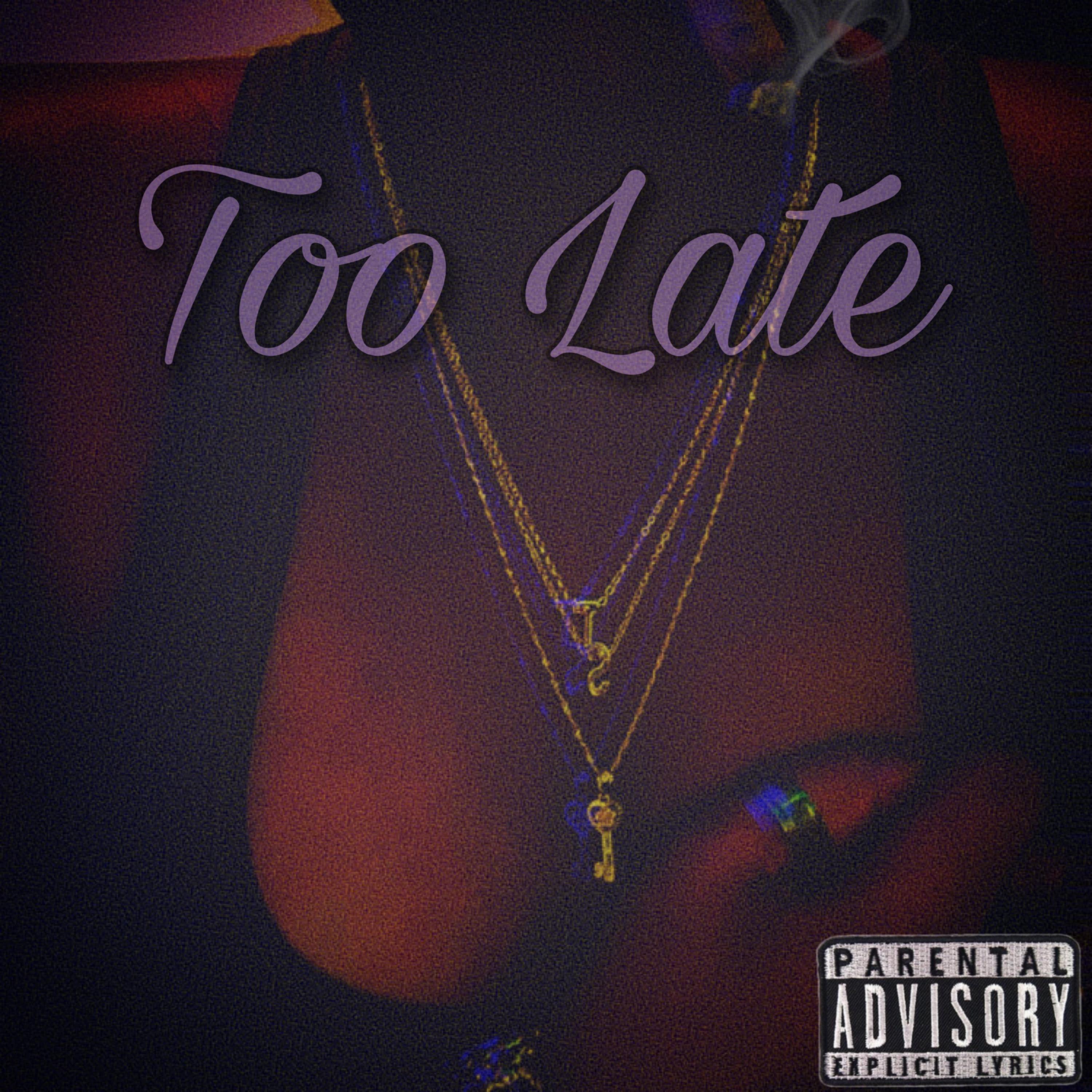 Too Late artwork