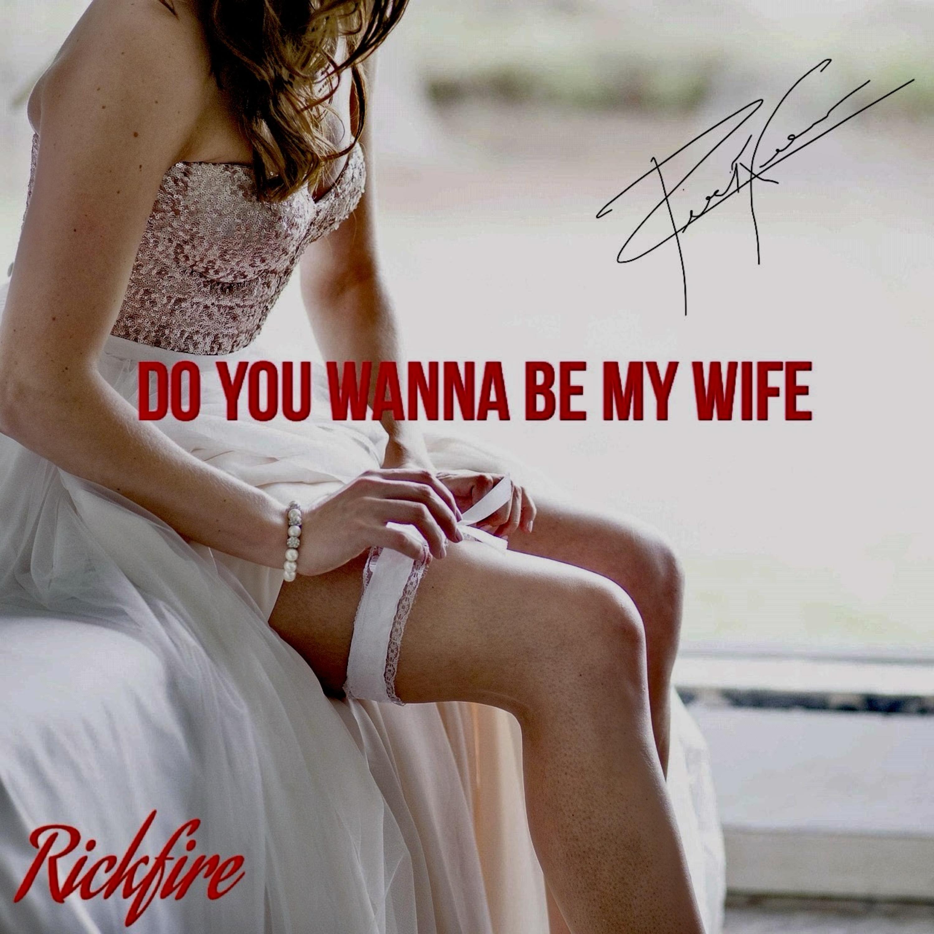 Do You Wanna Be My Wife artwork