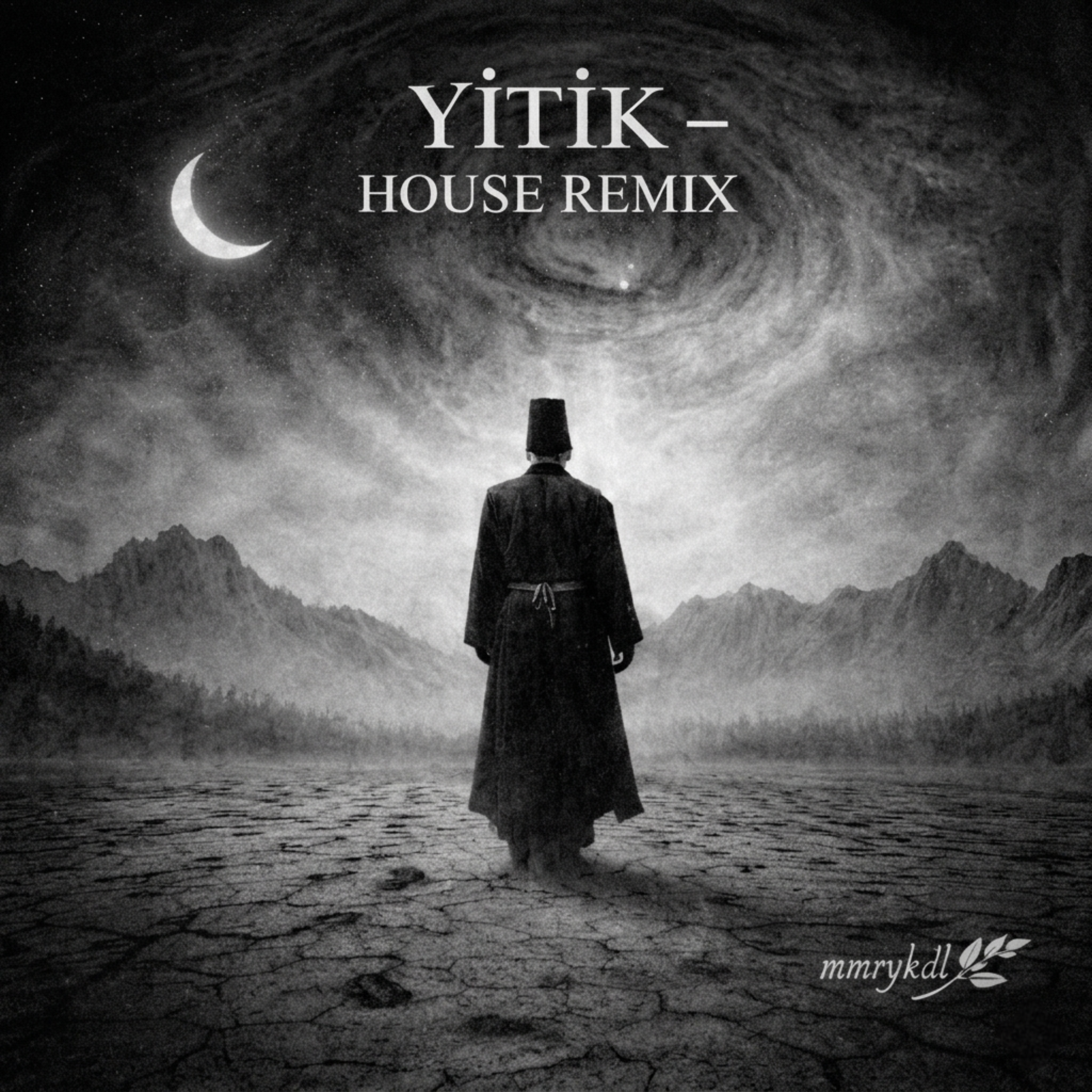 YİTİK (Special House Remix Version) by MMRYKDL cover art