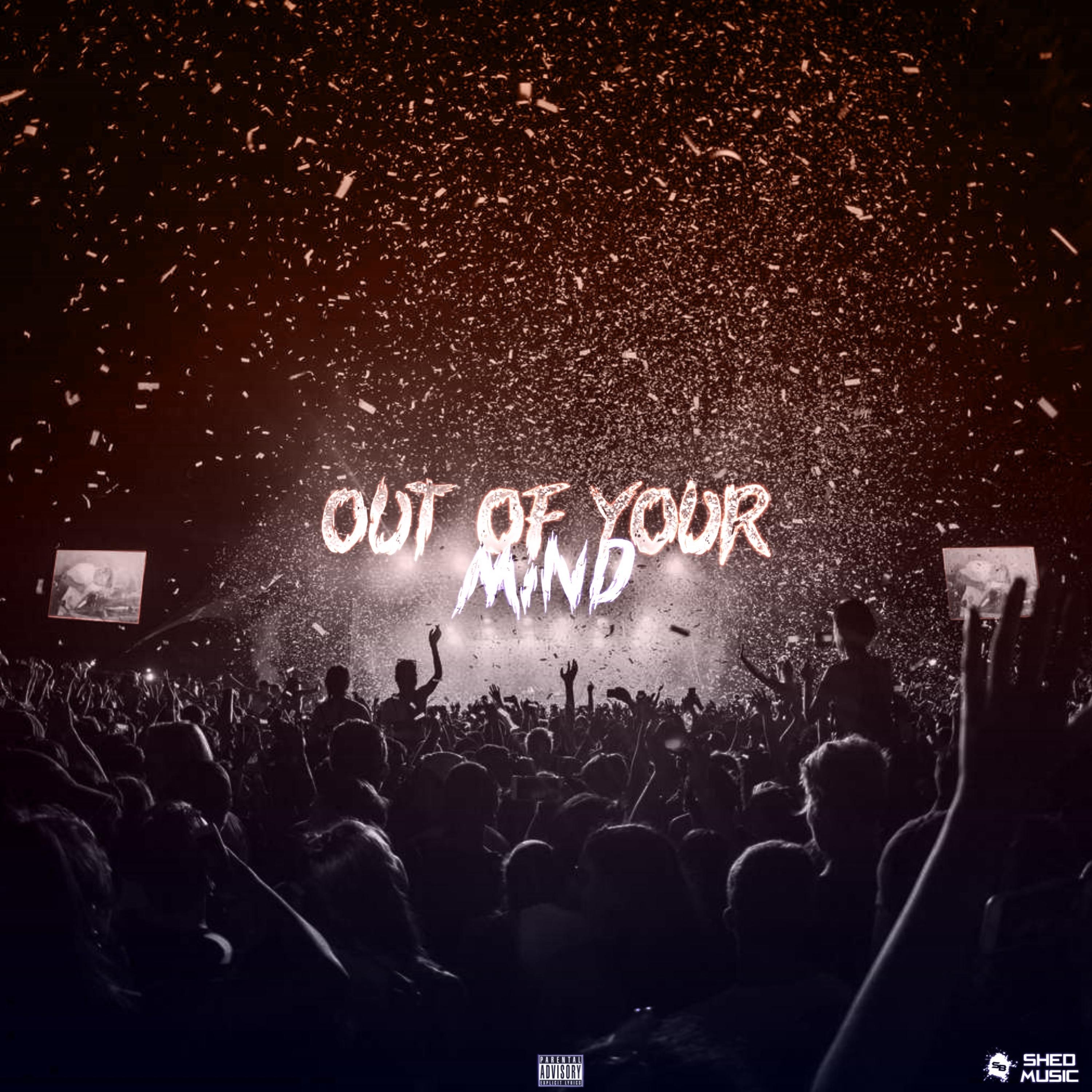 OUT OF YOUR MIND artwork