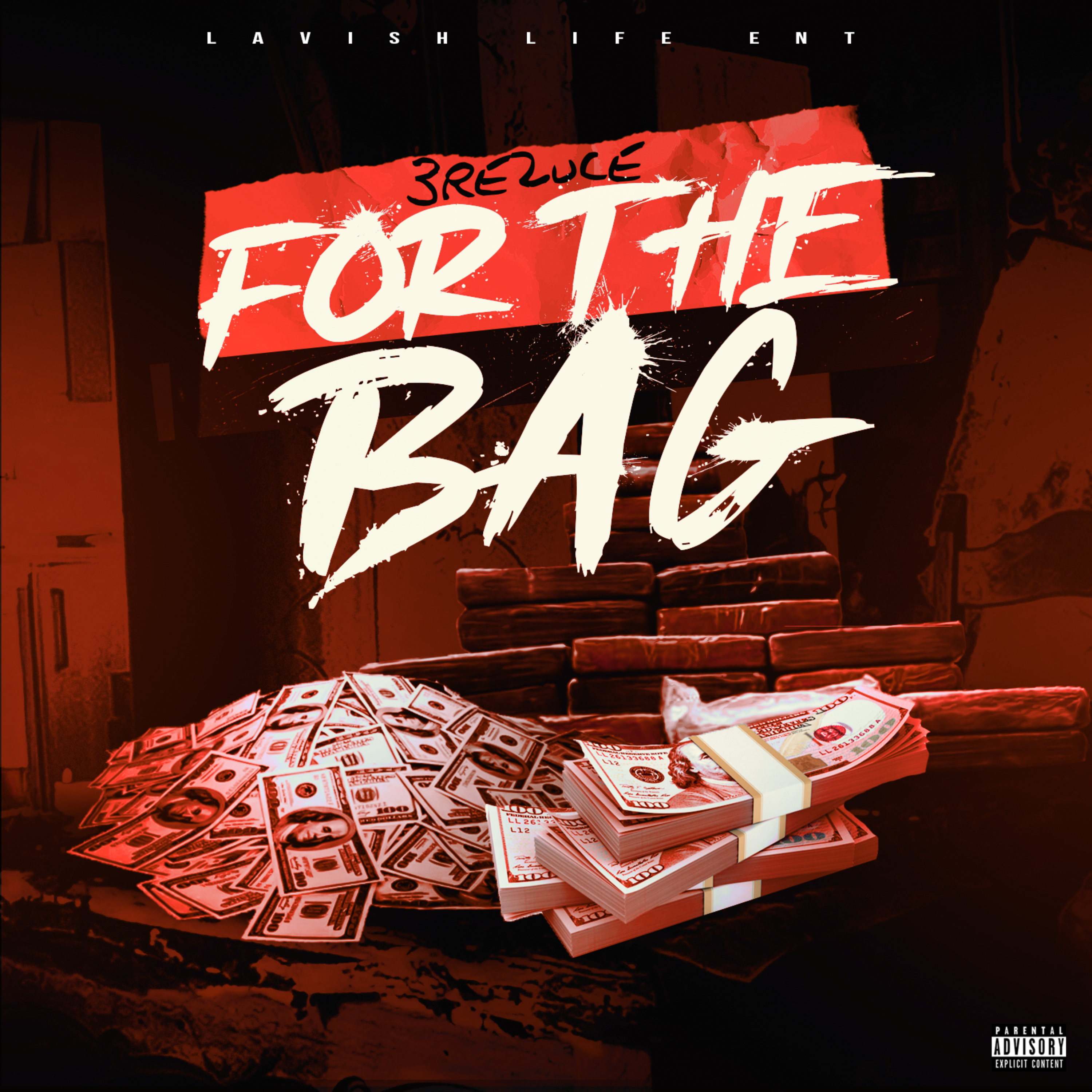 For The Bag by 3re2uce cover art