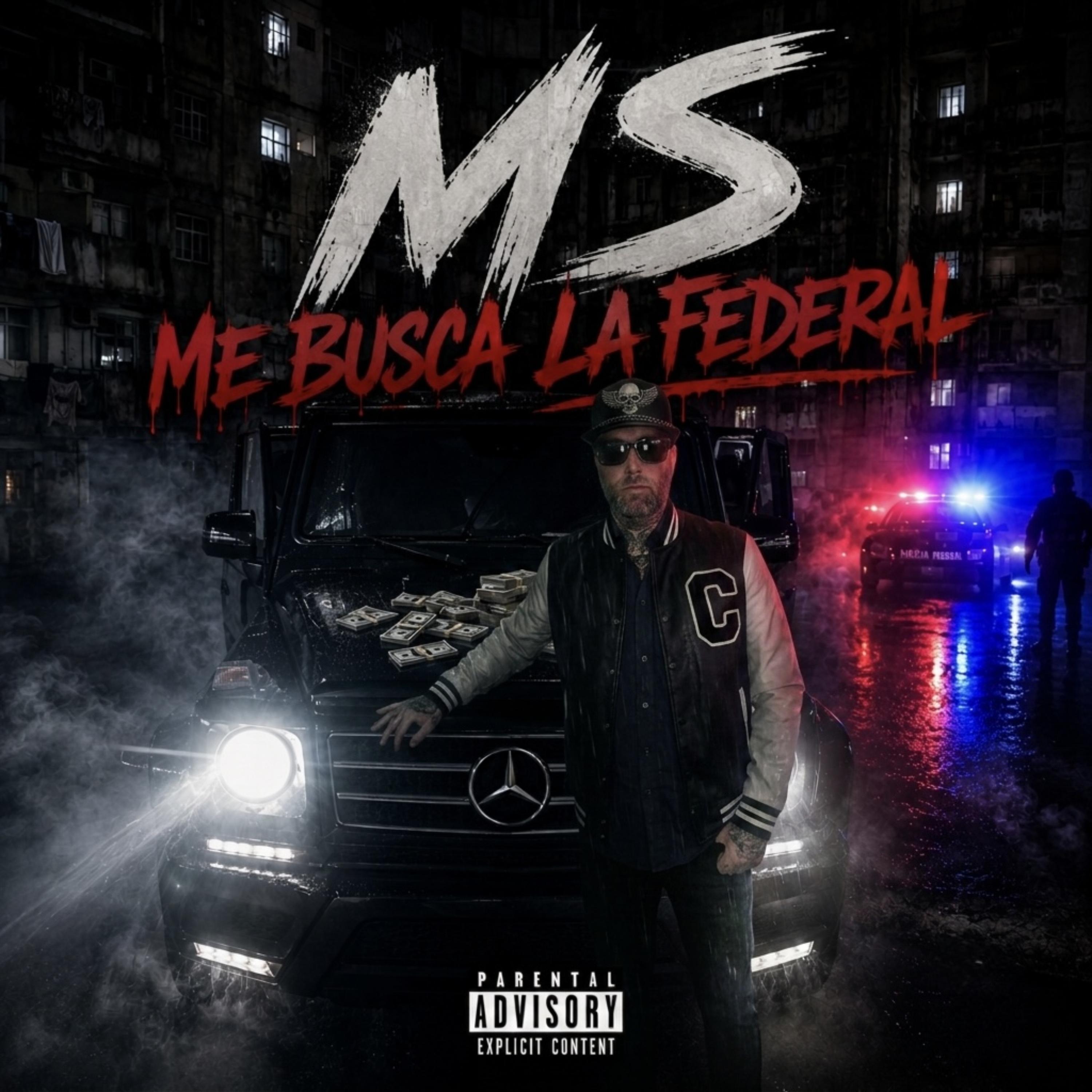 Me Busca La Federal by MSLL cover art