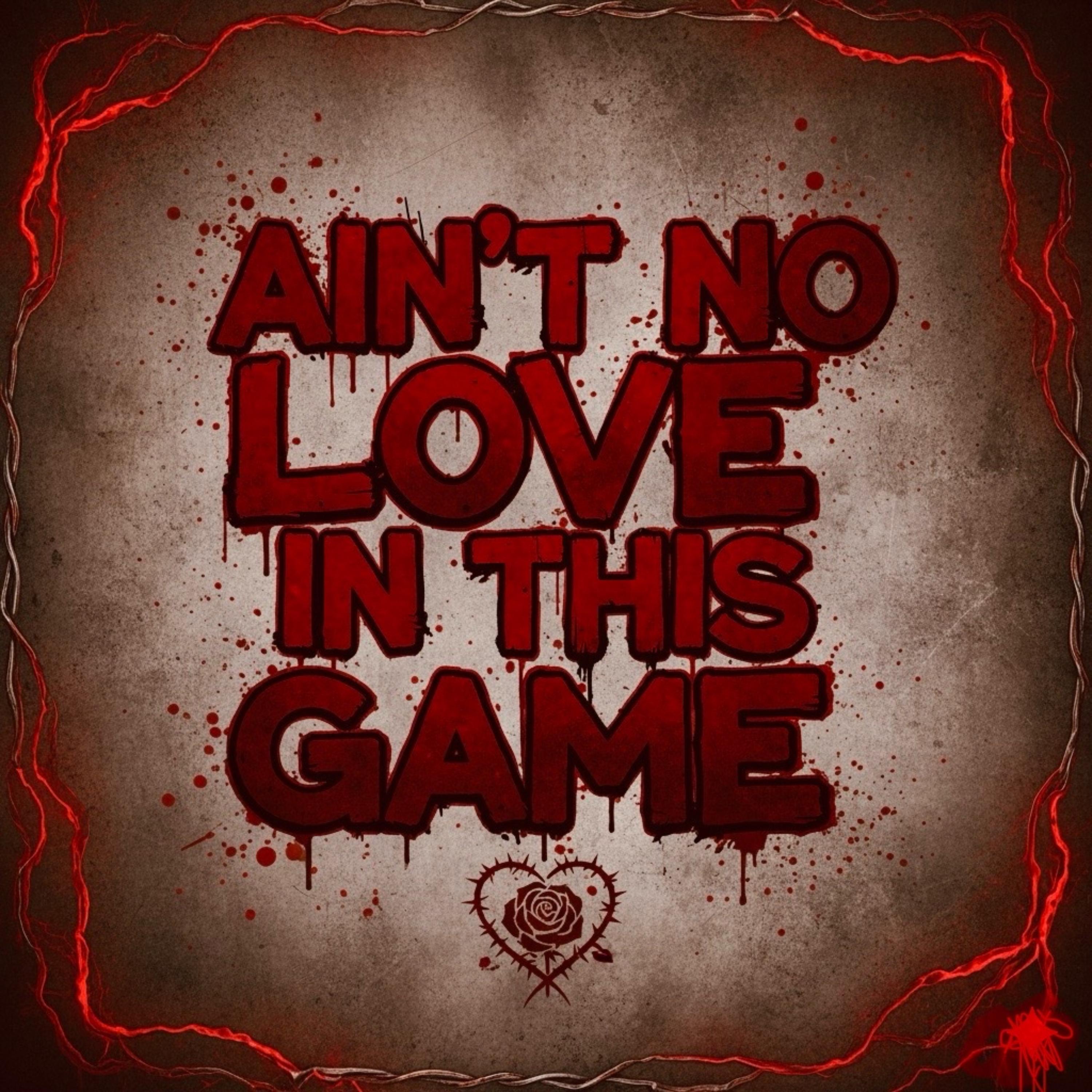 Ain’t No Love In This Game (Qu Majin) artwork