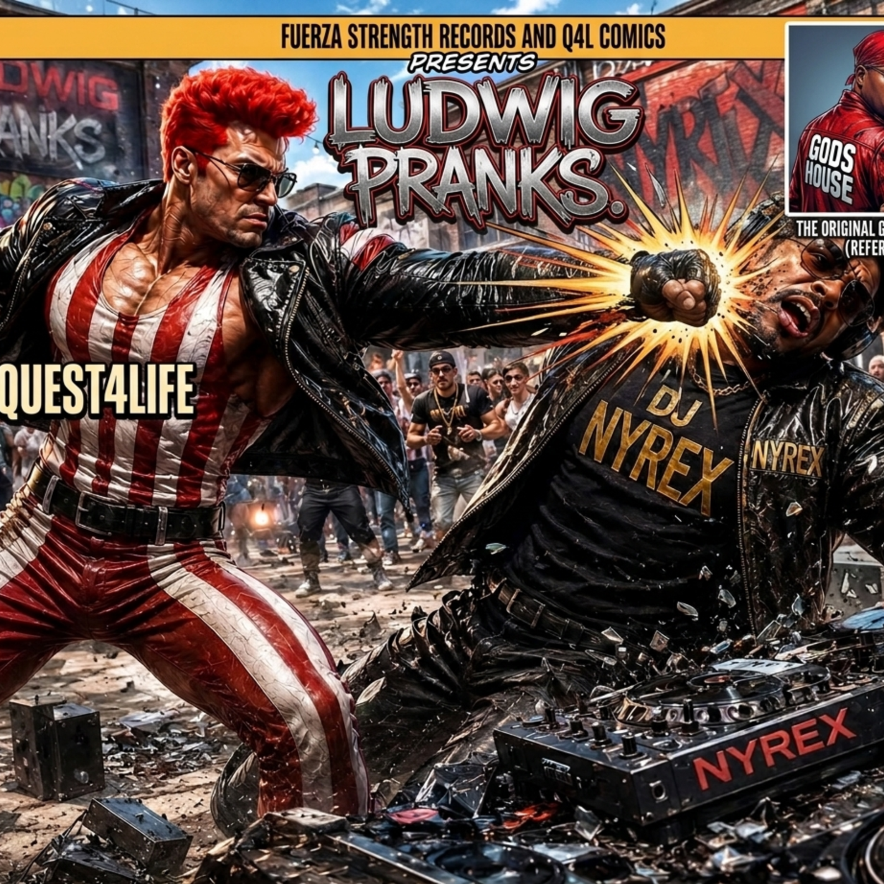 LUDWIG PRANKS by QUEST4LIFE AKA EL NEGRO KALIENTE cover art