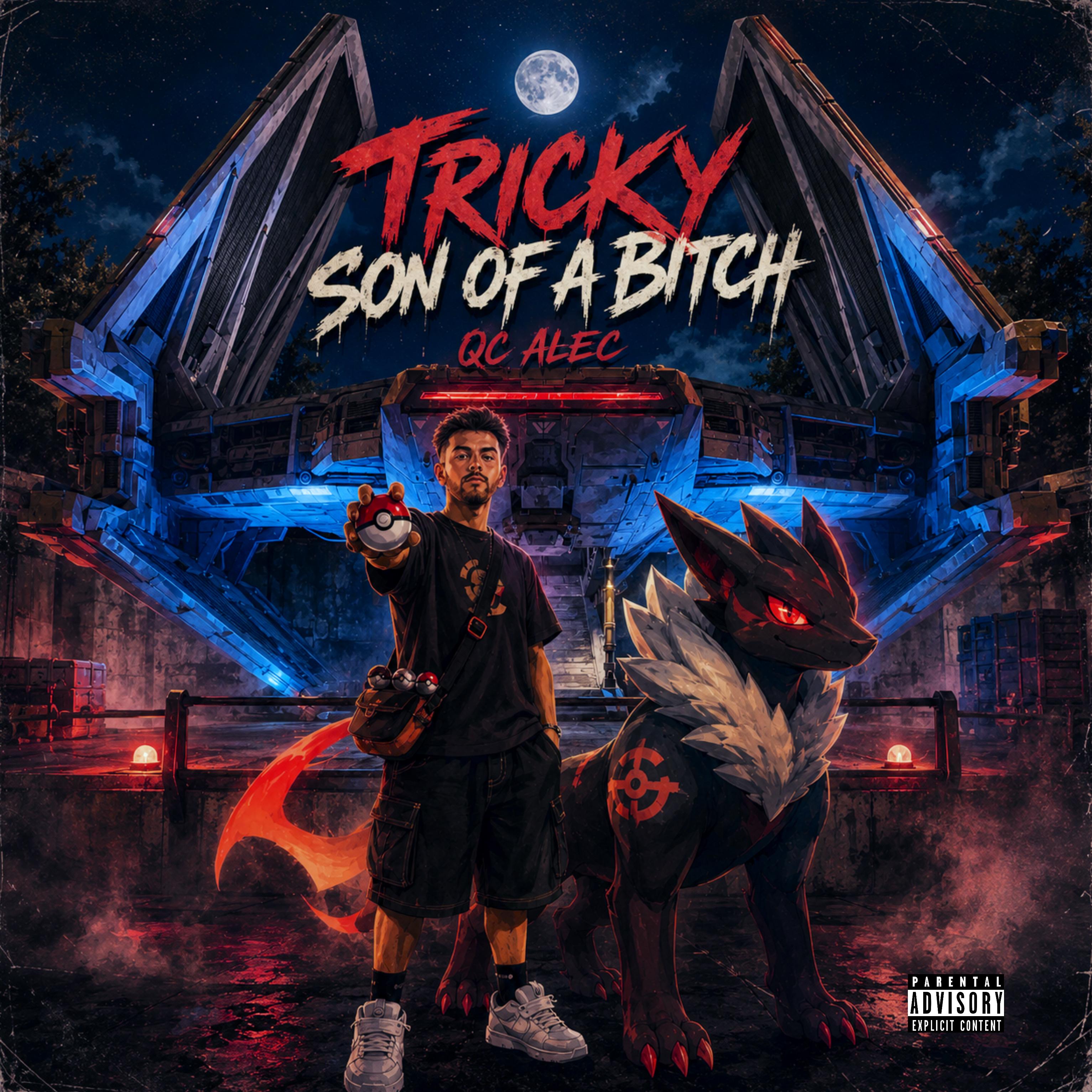 Tricky Son Of A Bitch by QC ALEC cover art