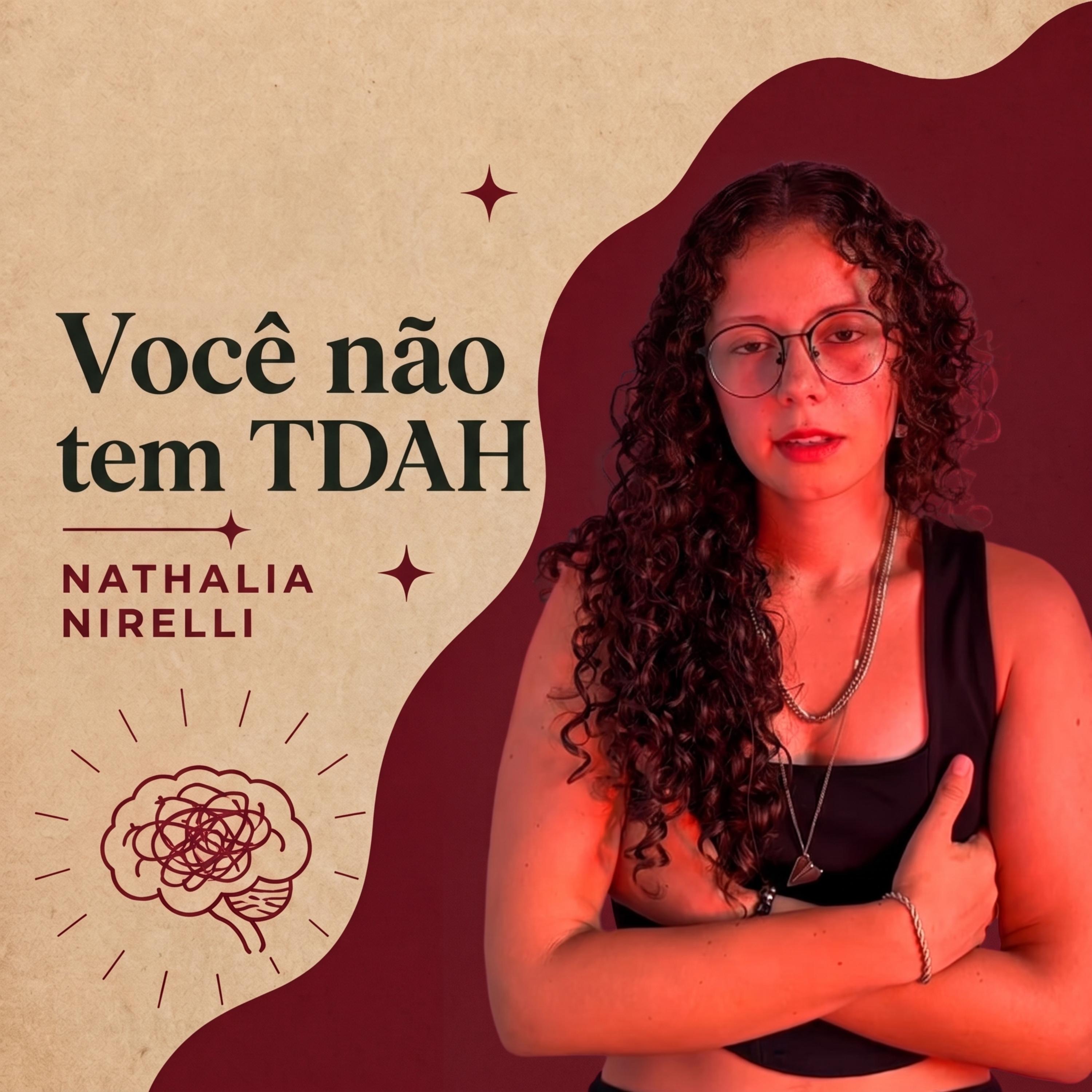 Você Não Tem TDAH by Nathalia Nirelli cover art
