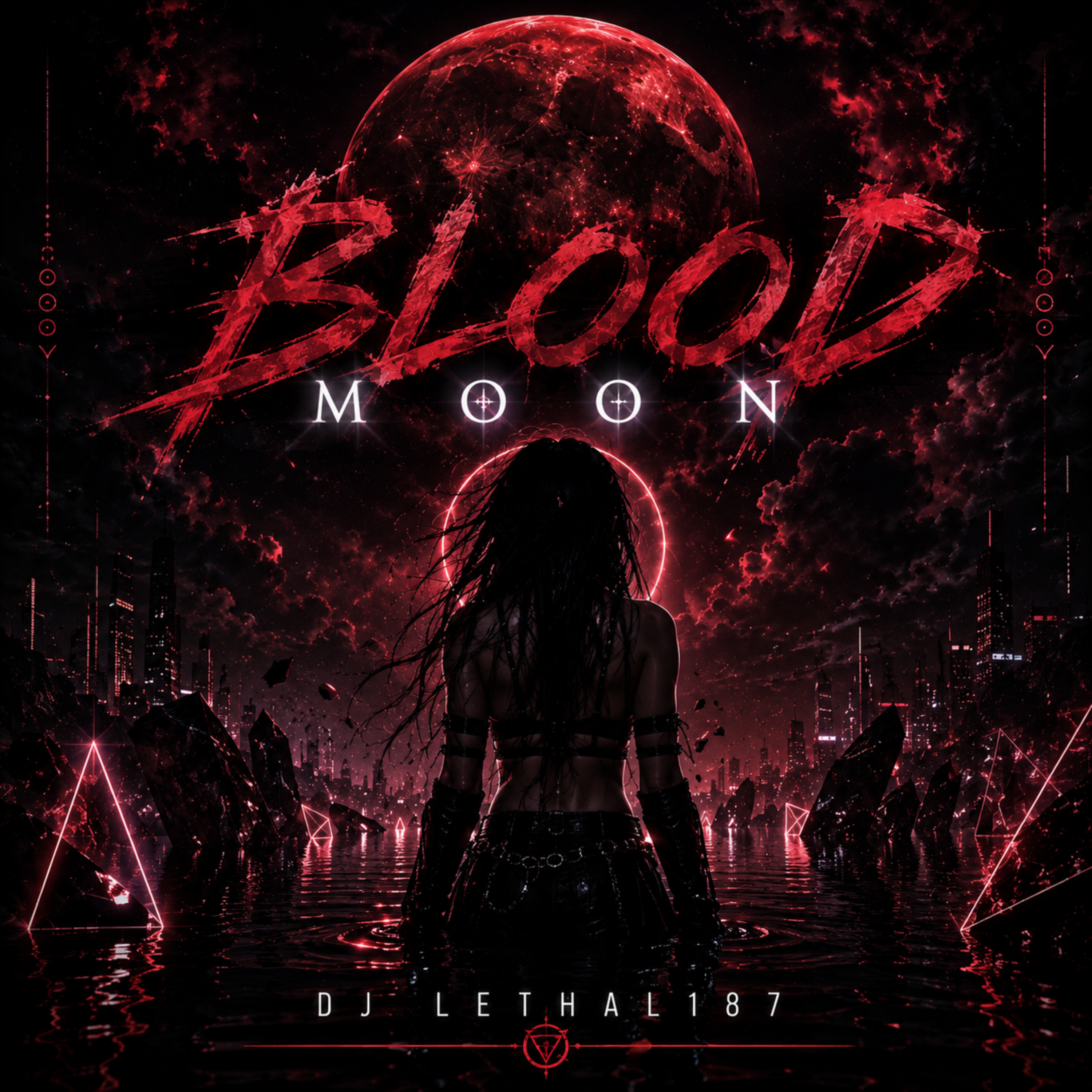 Blood Moon by DJ Lethal187 cover art