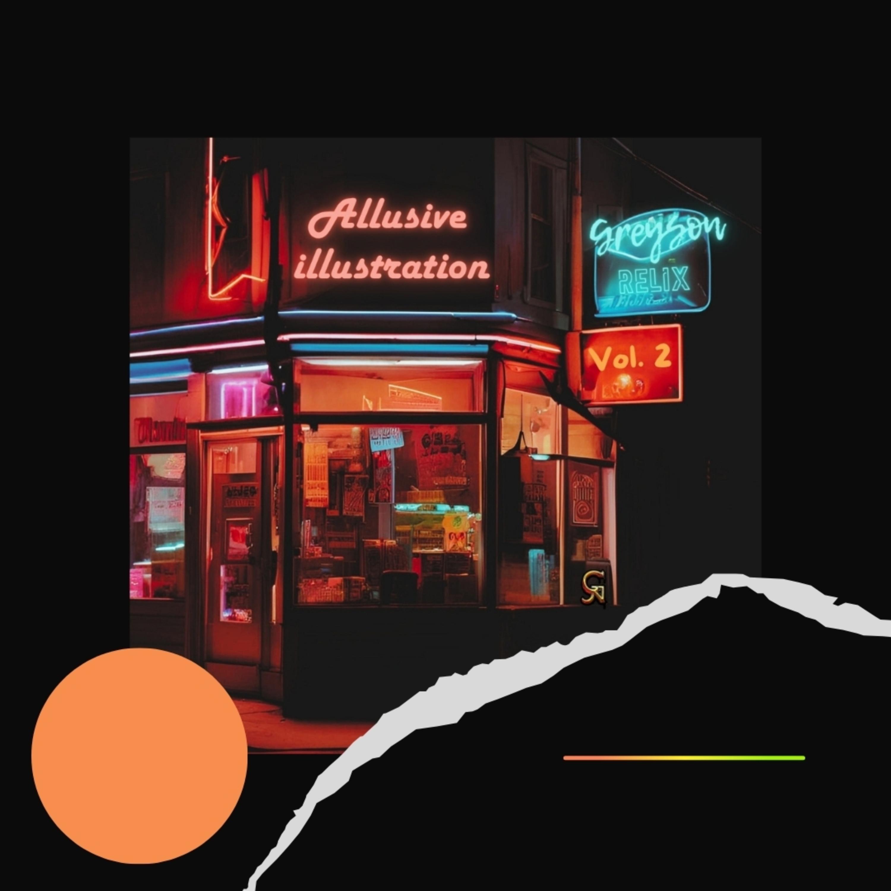 Allusive illustration Vol. 2 by Greyson Relix