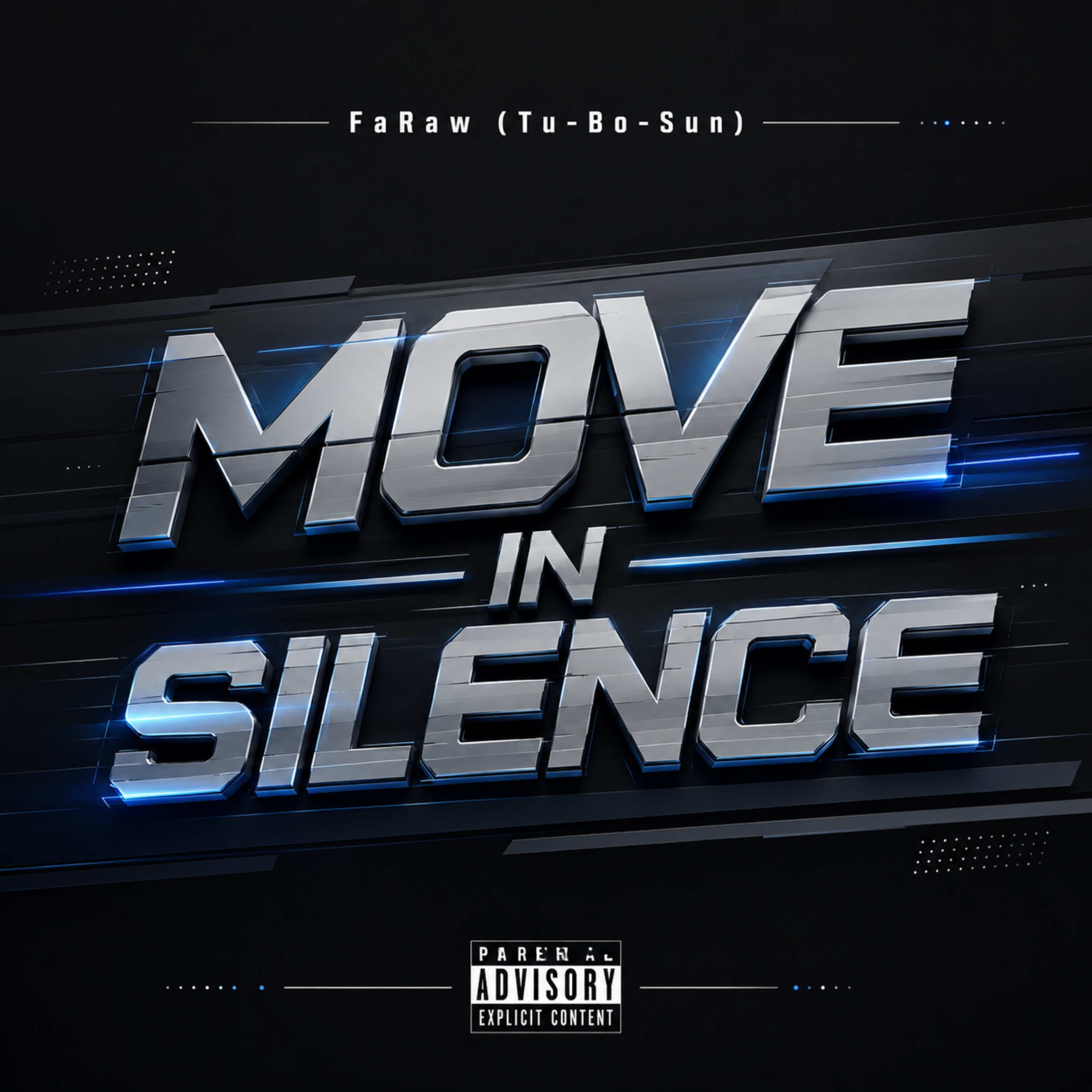Move In Silence by Faraw cover art