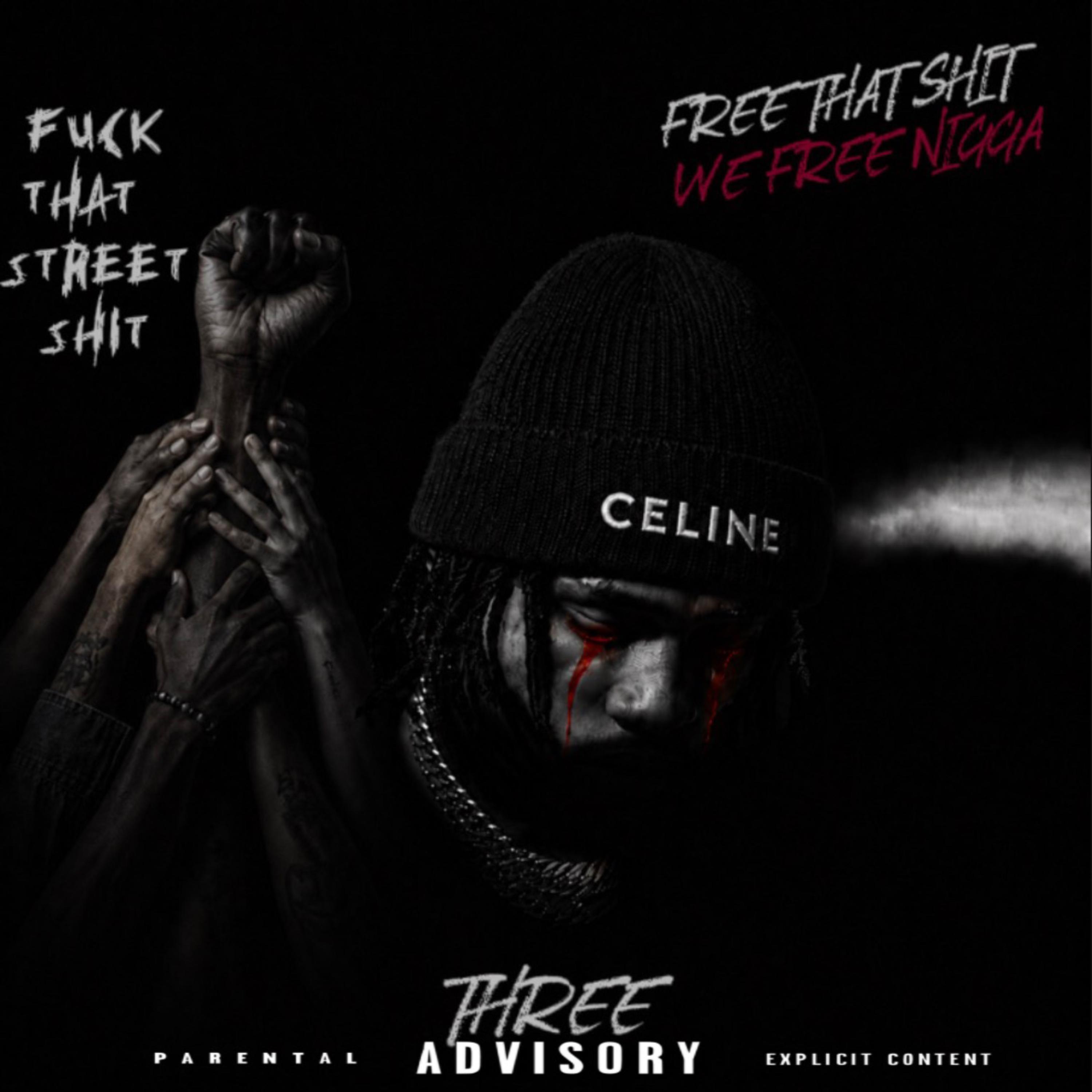 Free That Shit,We Free Nigga by Rock Out Three cover art
