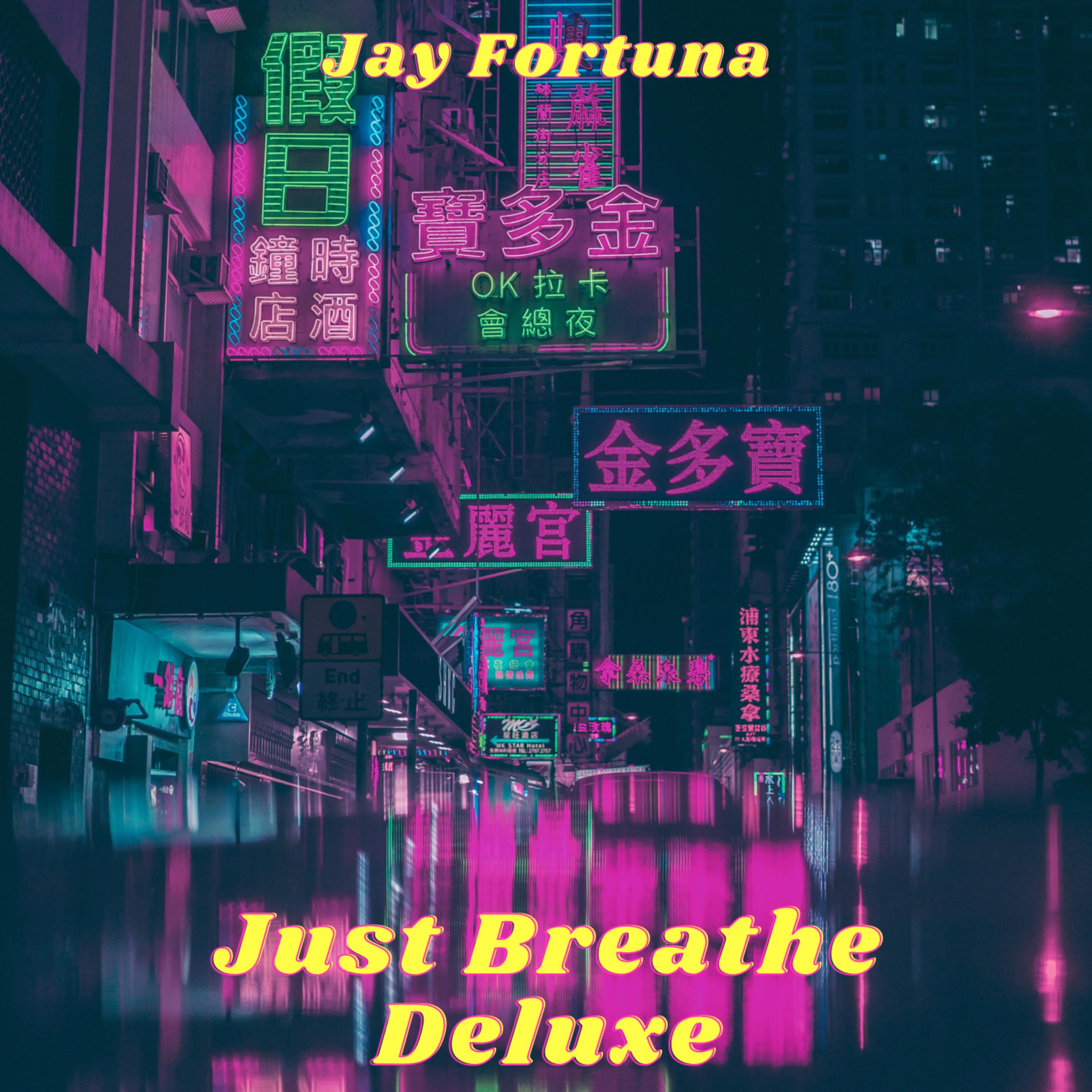jUst bReAthe! DELUXE artwork