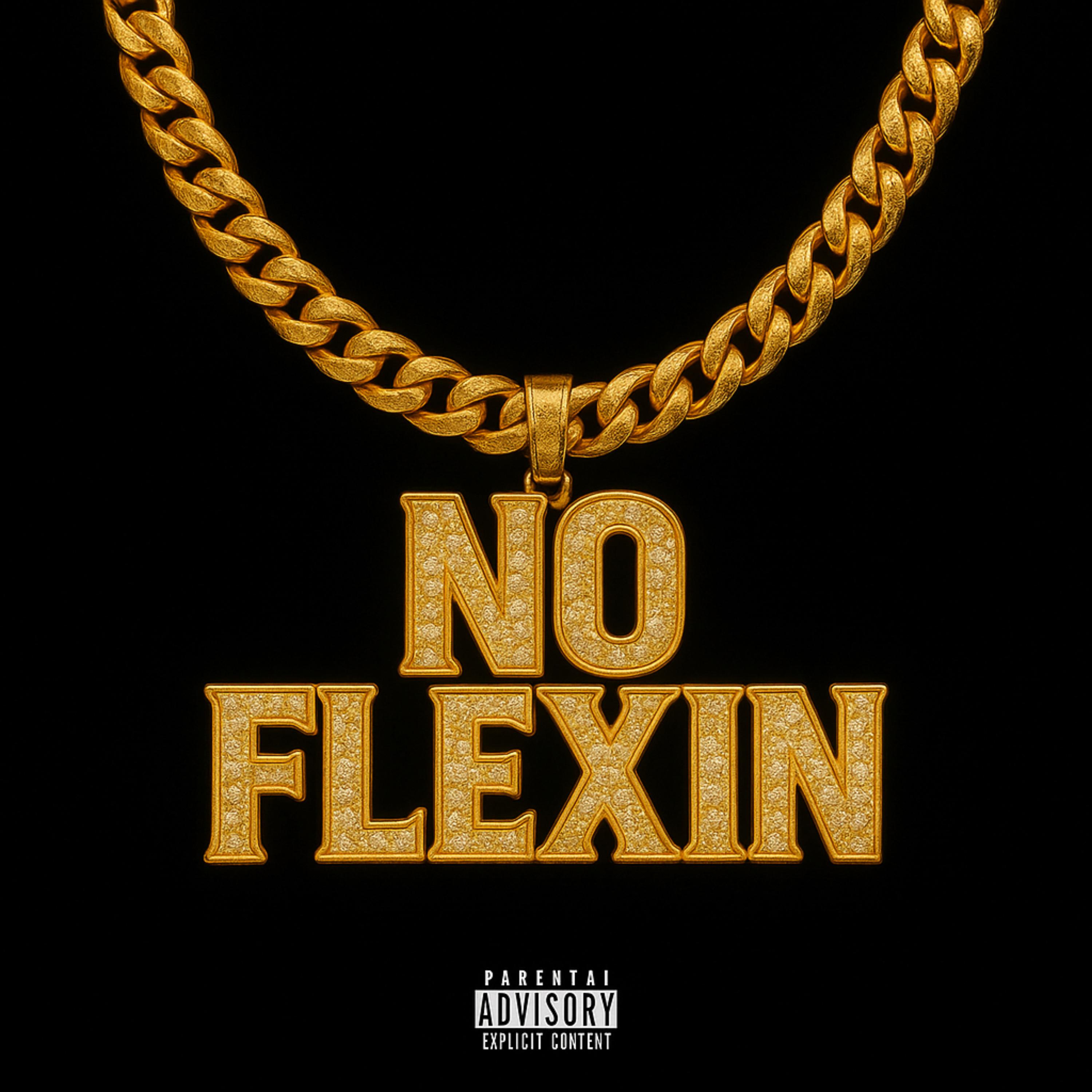 No Flexin artwork