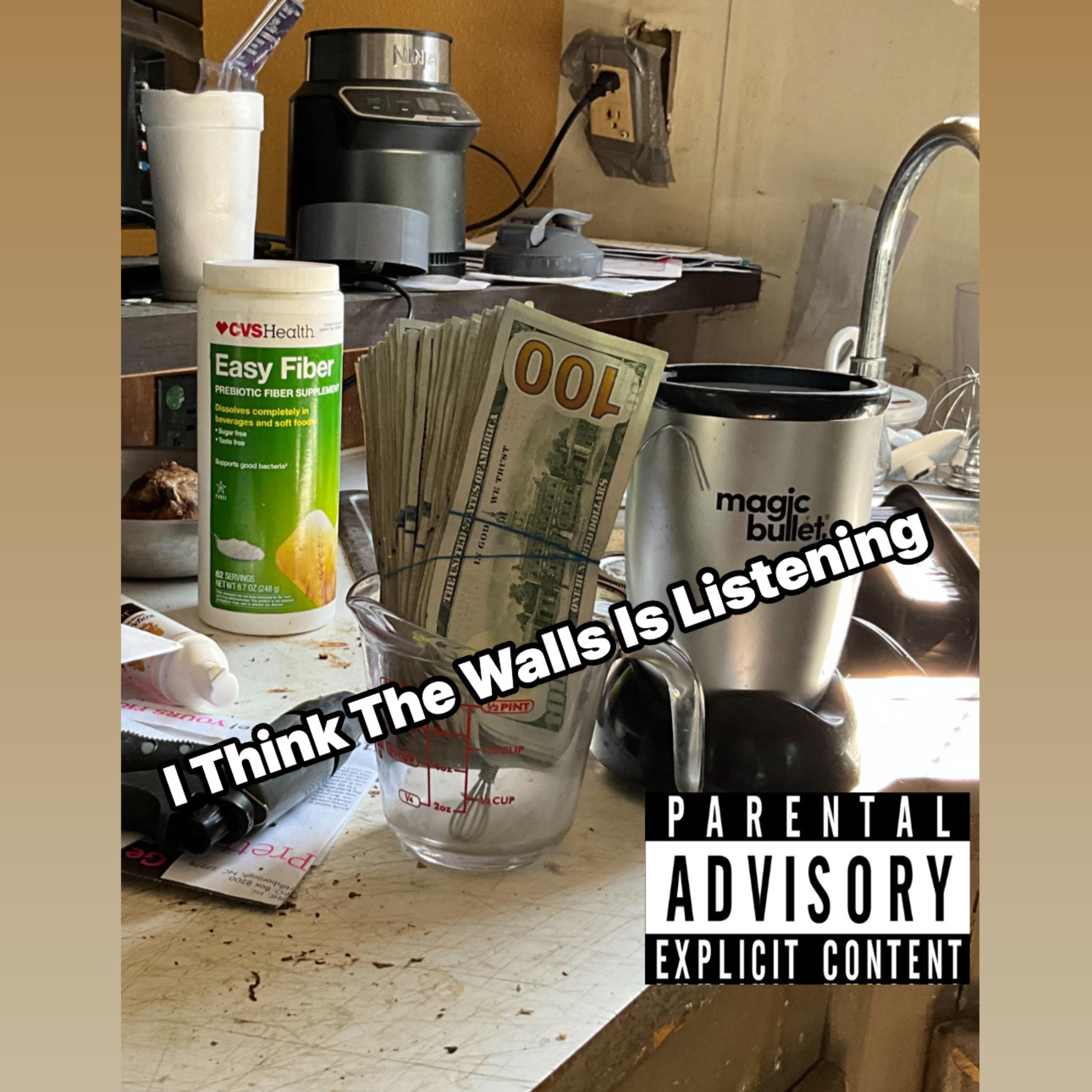 I Think The Walls Is Listening artwork