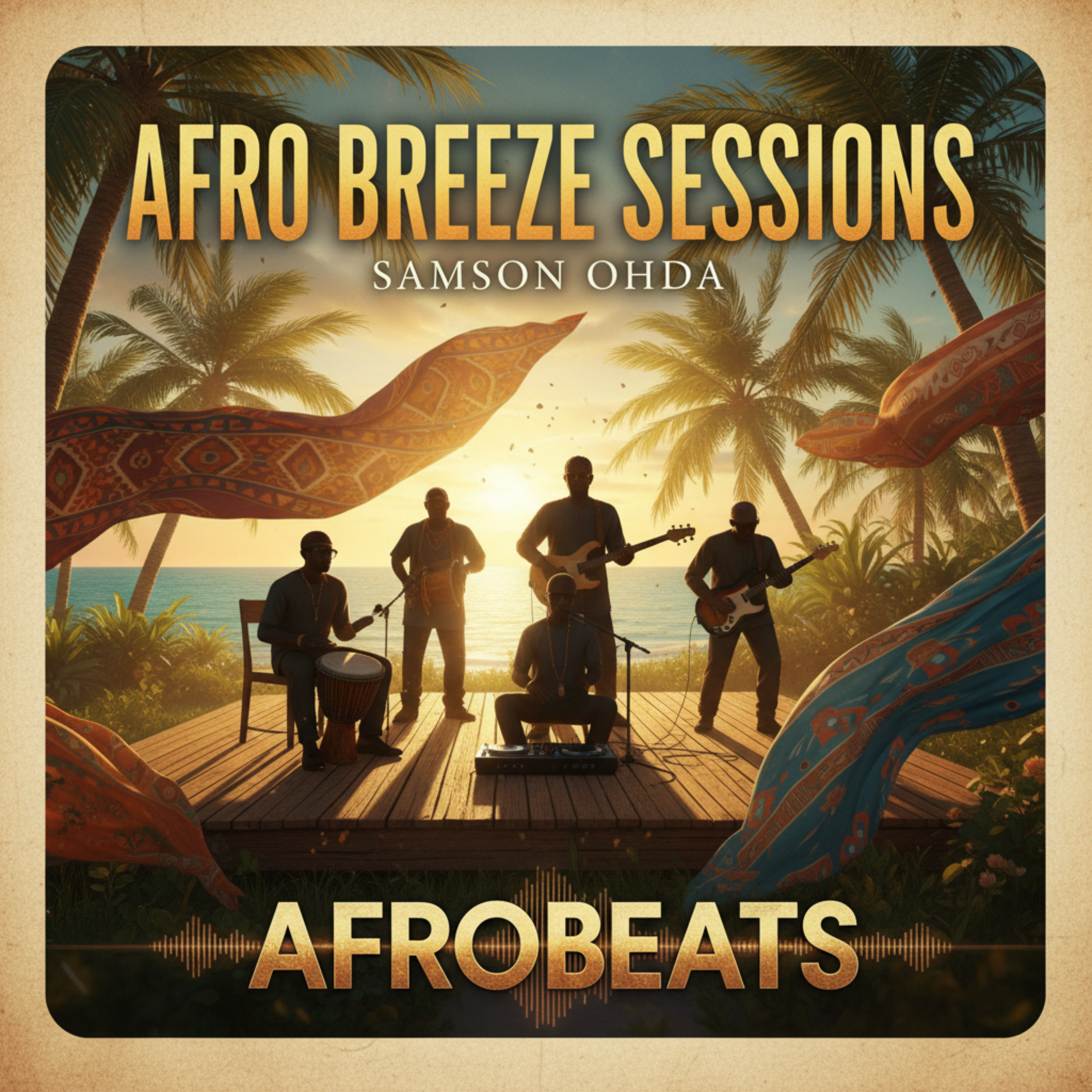 Afro Breeze Sessions by Samson Ohda  cover art