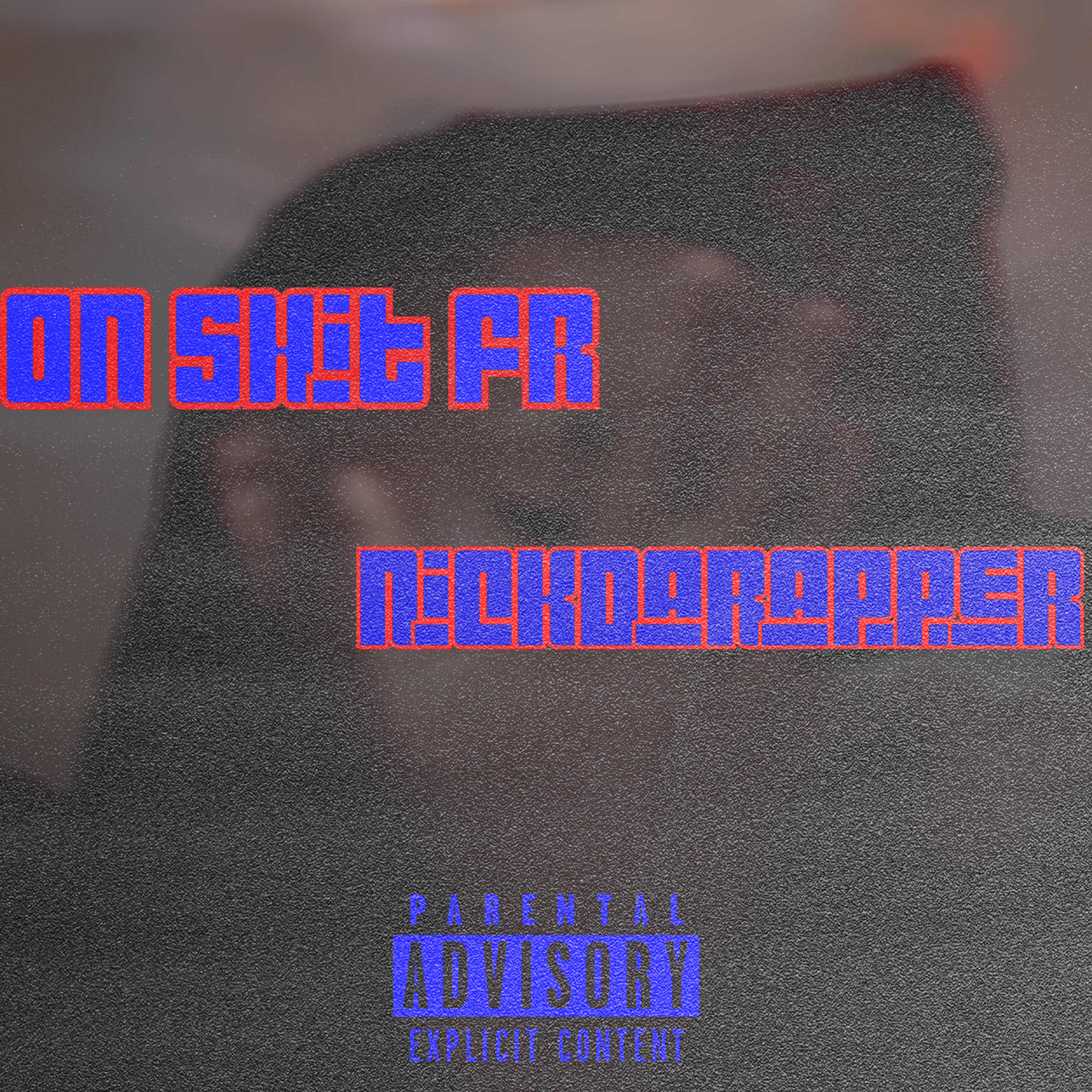 On Shit Fr artwork
