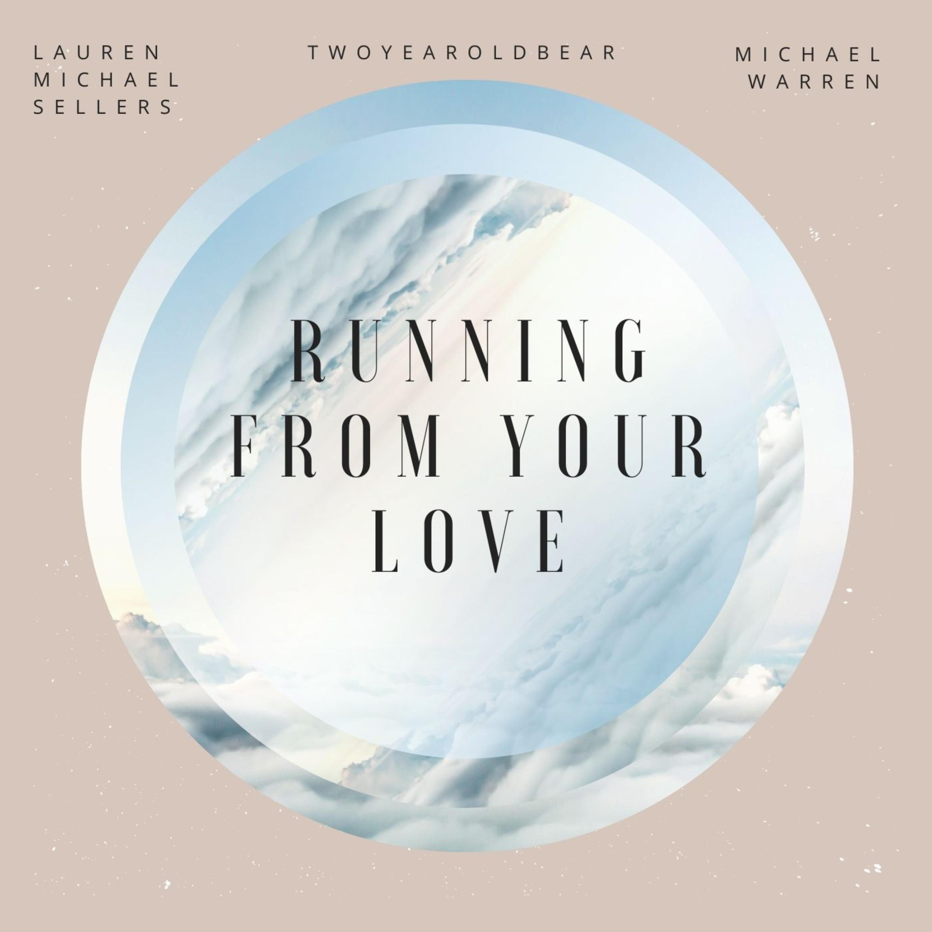 Running From Your Love artwork