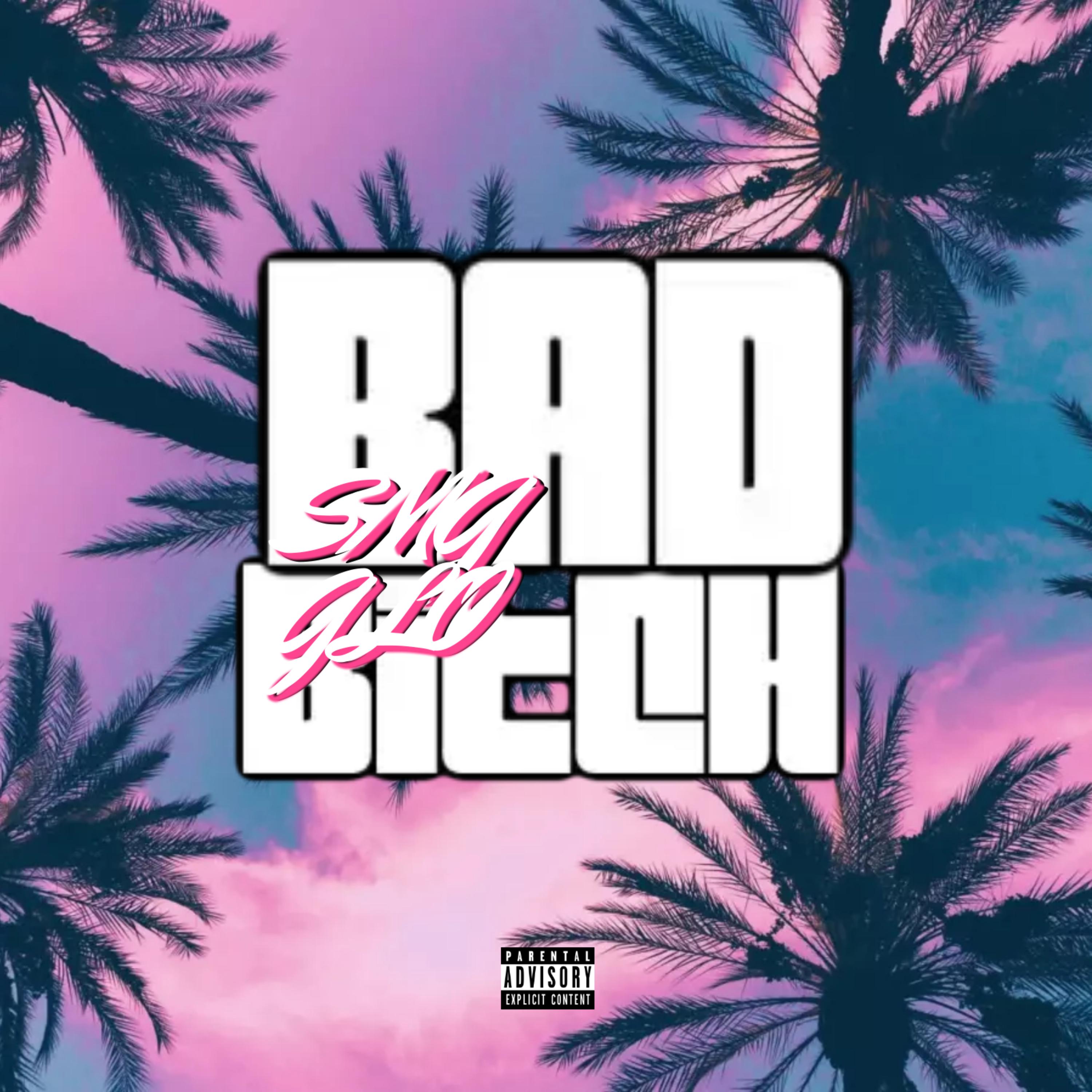 Bad Bitch artwork