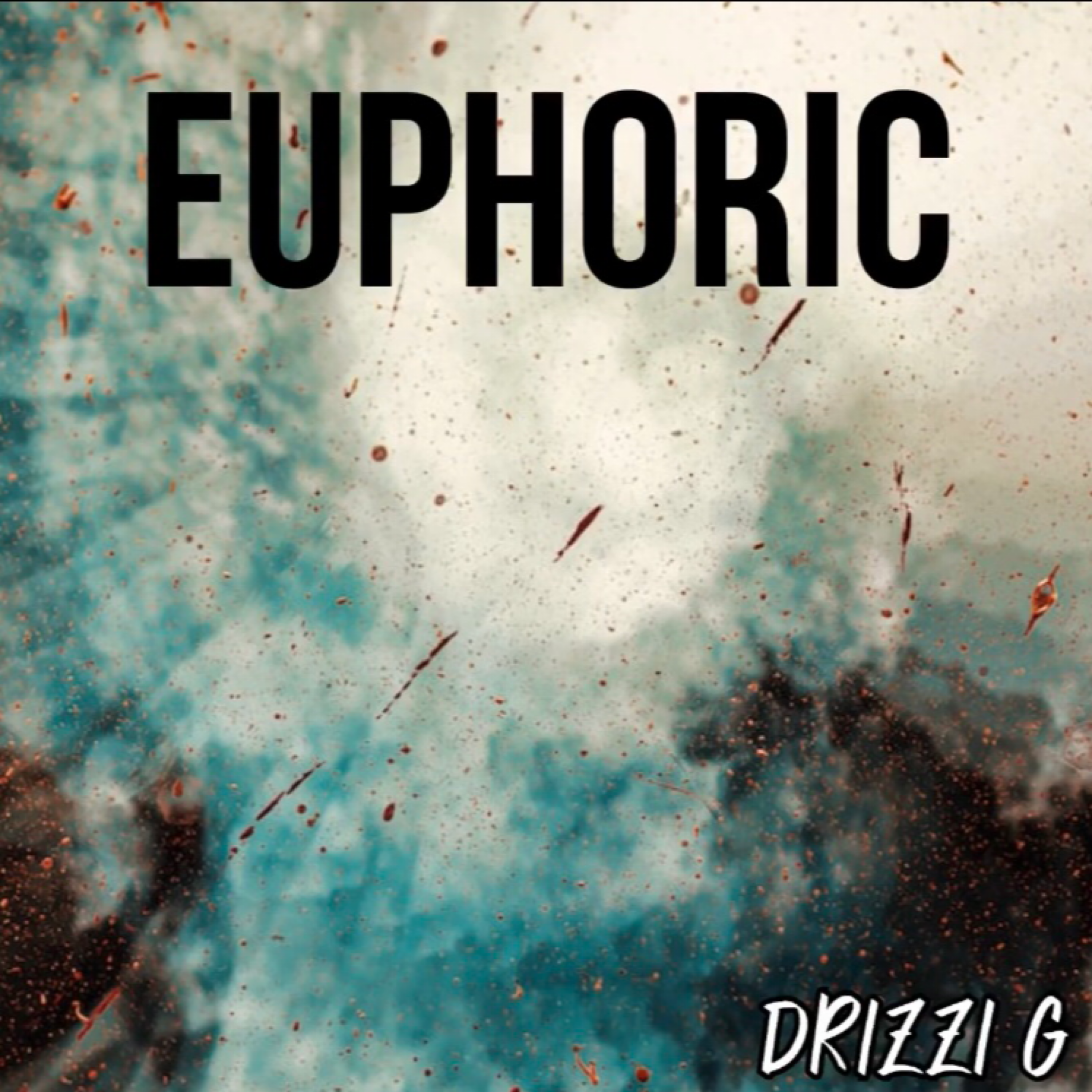 EUPHORIC by Drizzi G cover art