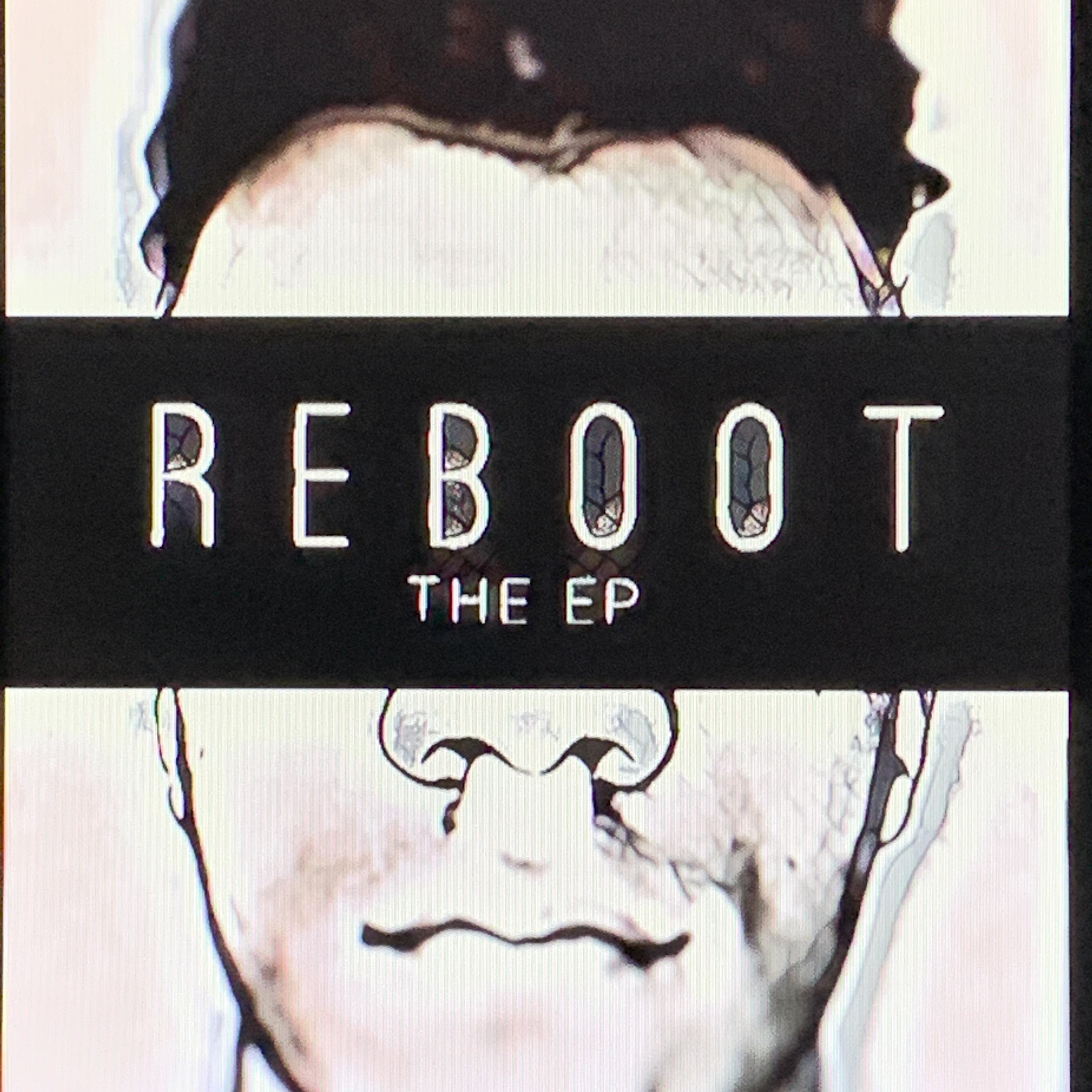 REBOOT THE EP artwork