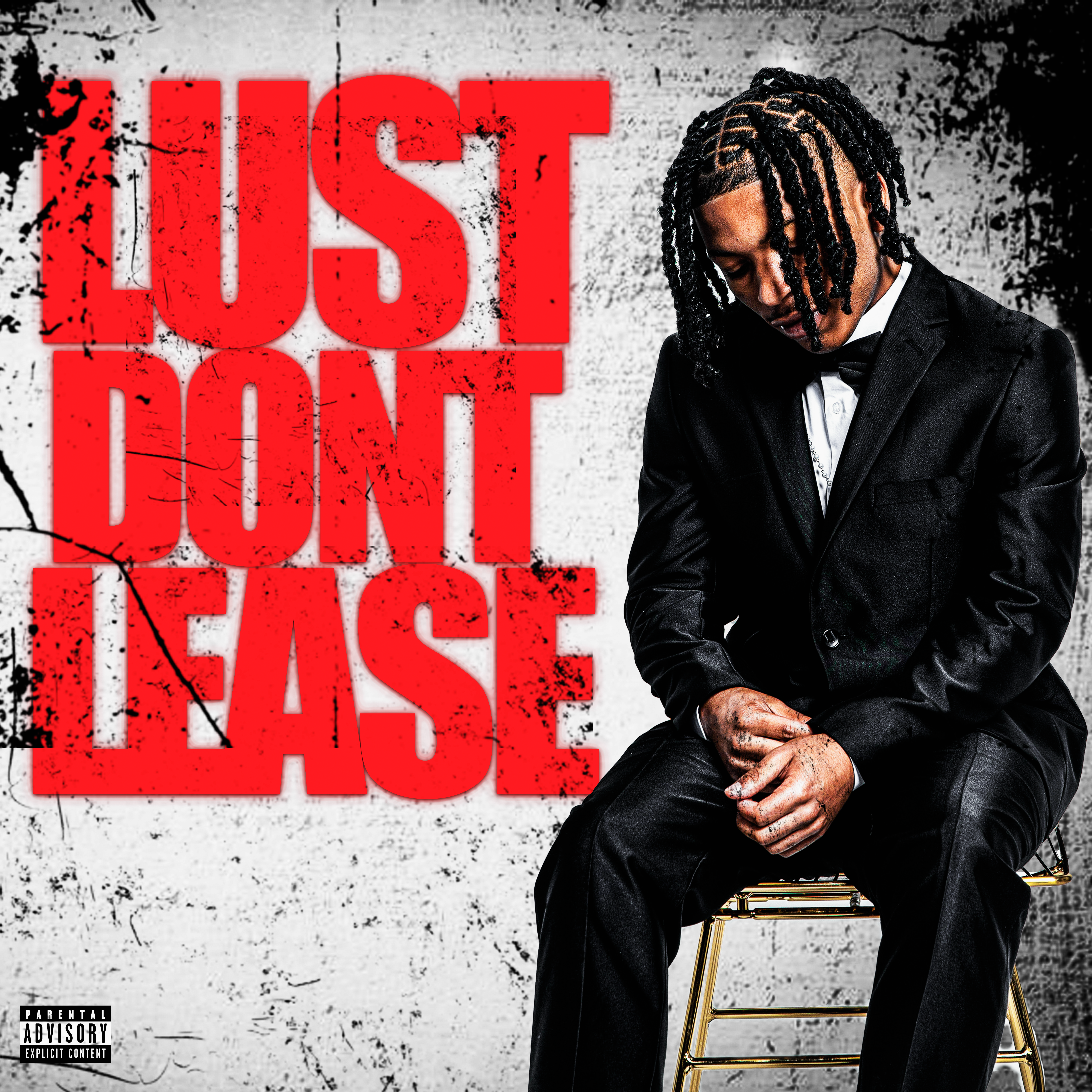 Lust Don’t Lease artwork