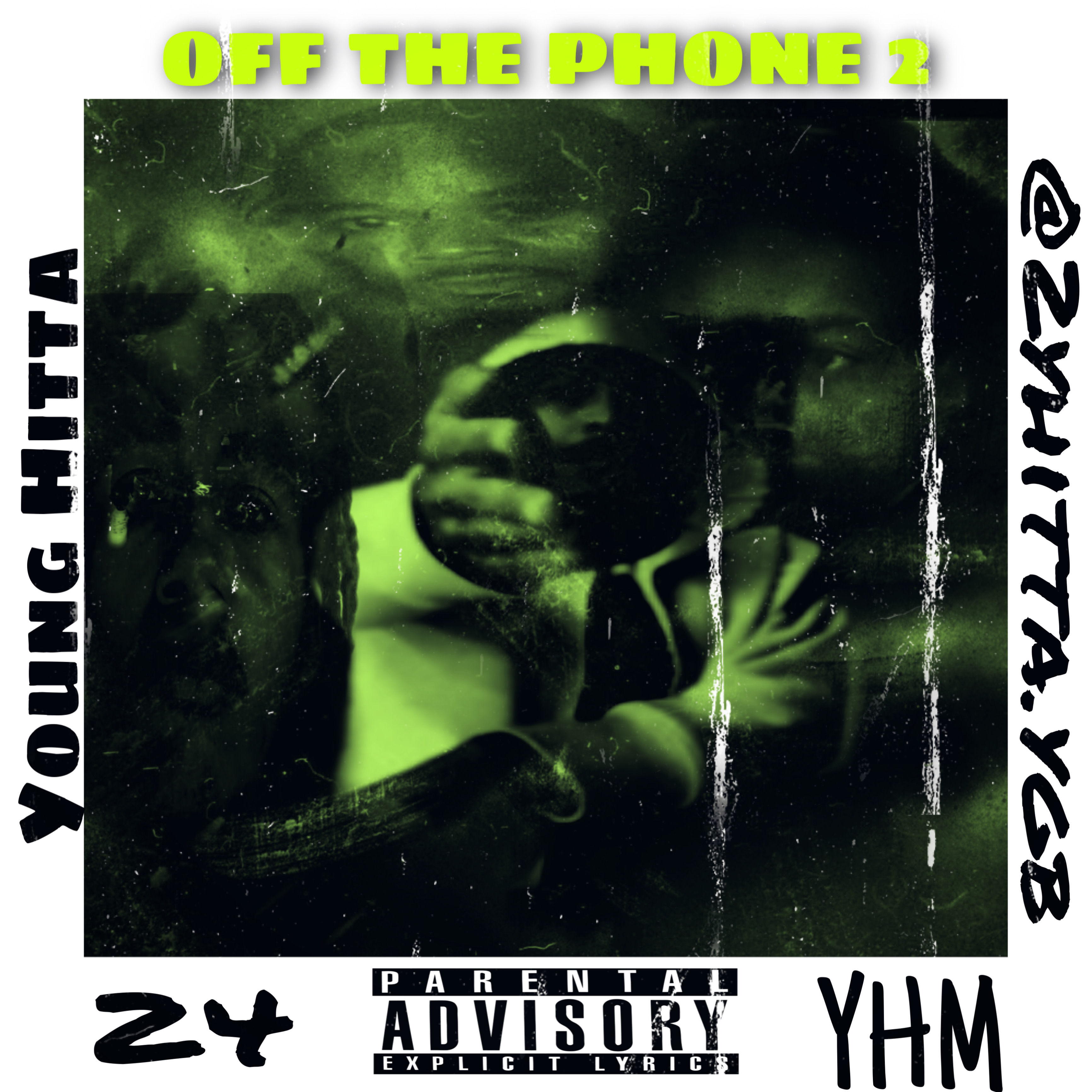 OFF THE PHONE 2 artwork