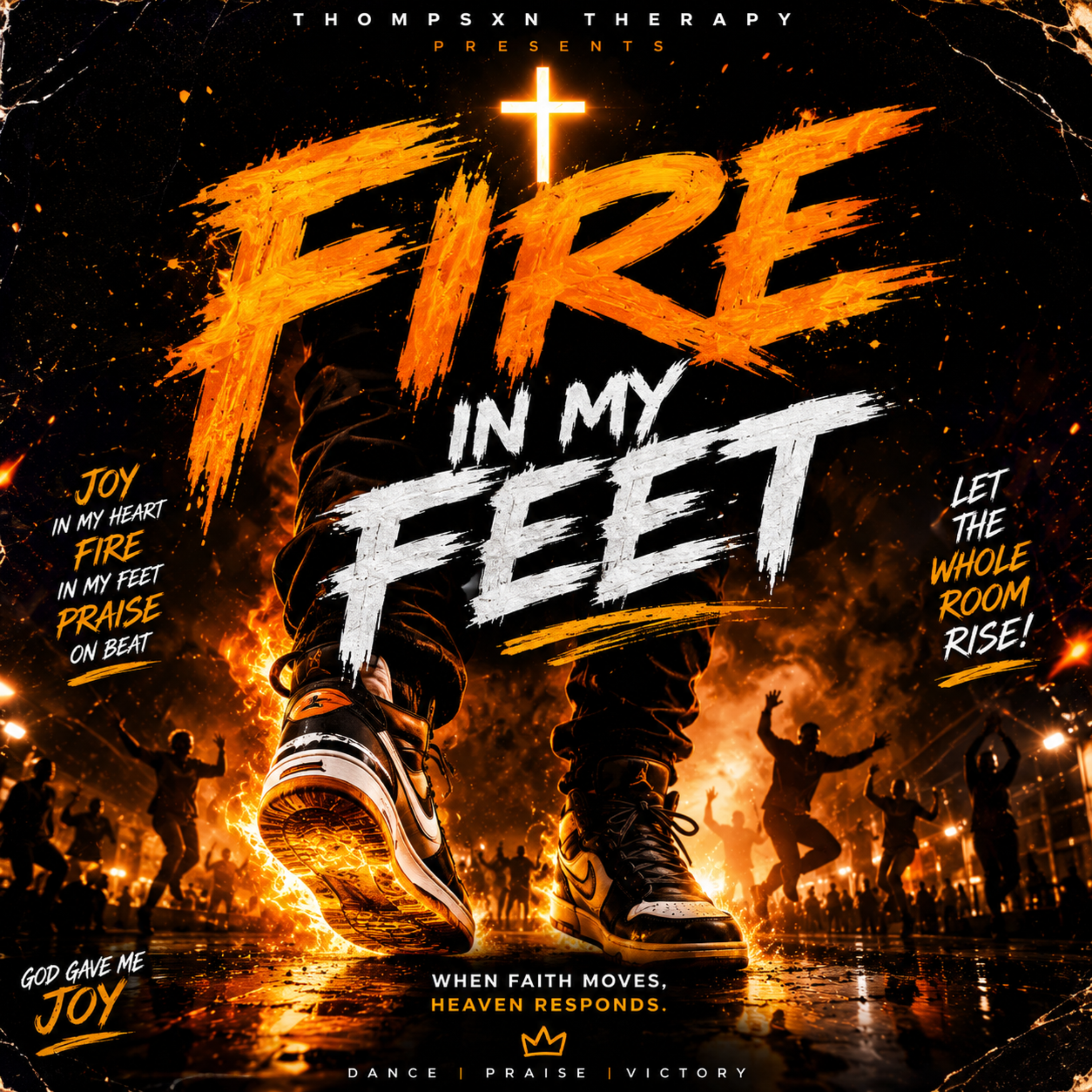 Fire In My Feet by Thompsxn Therapy cover art