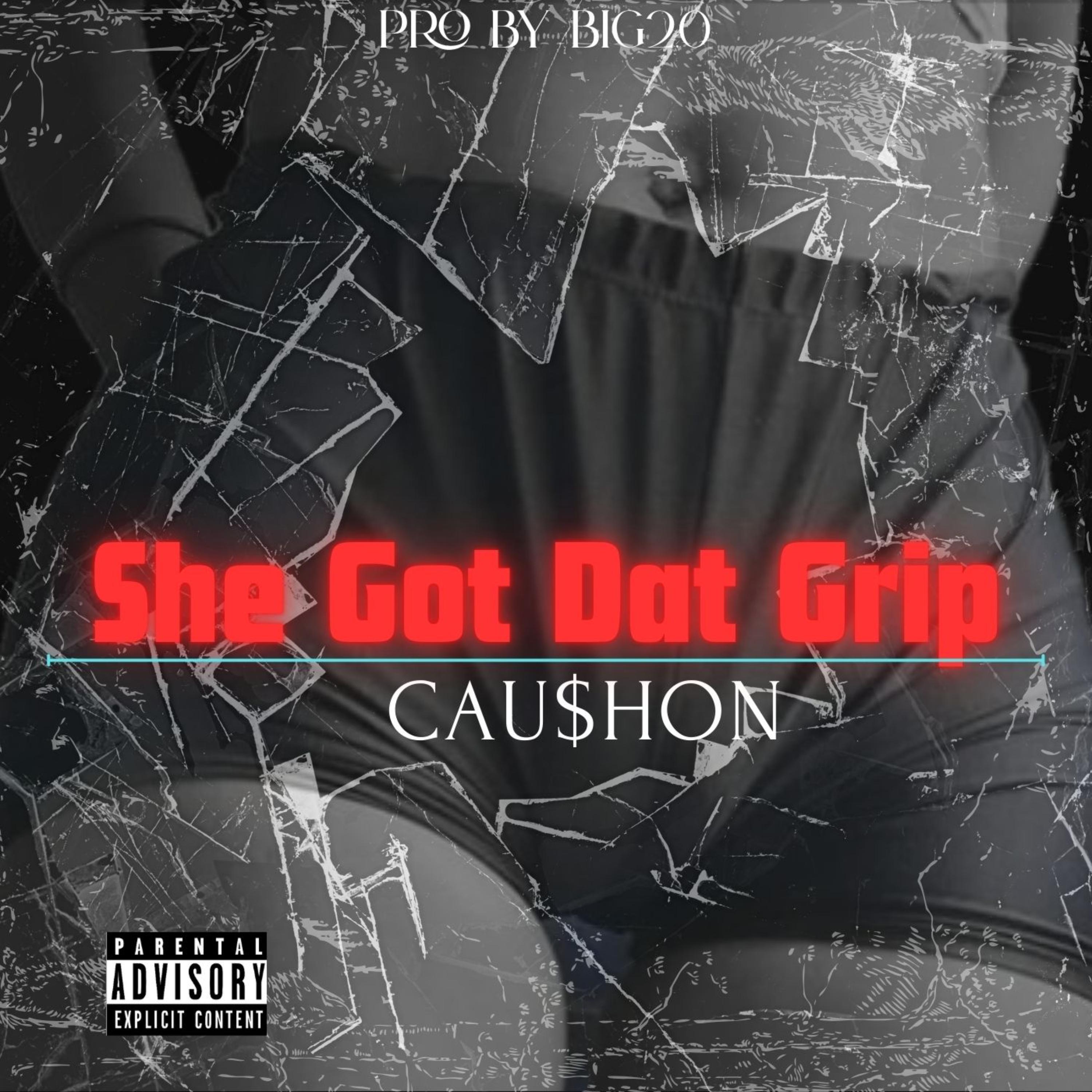 She Got Dat Grip artwork