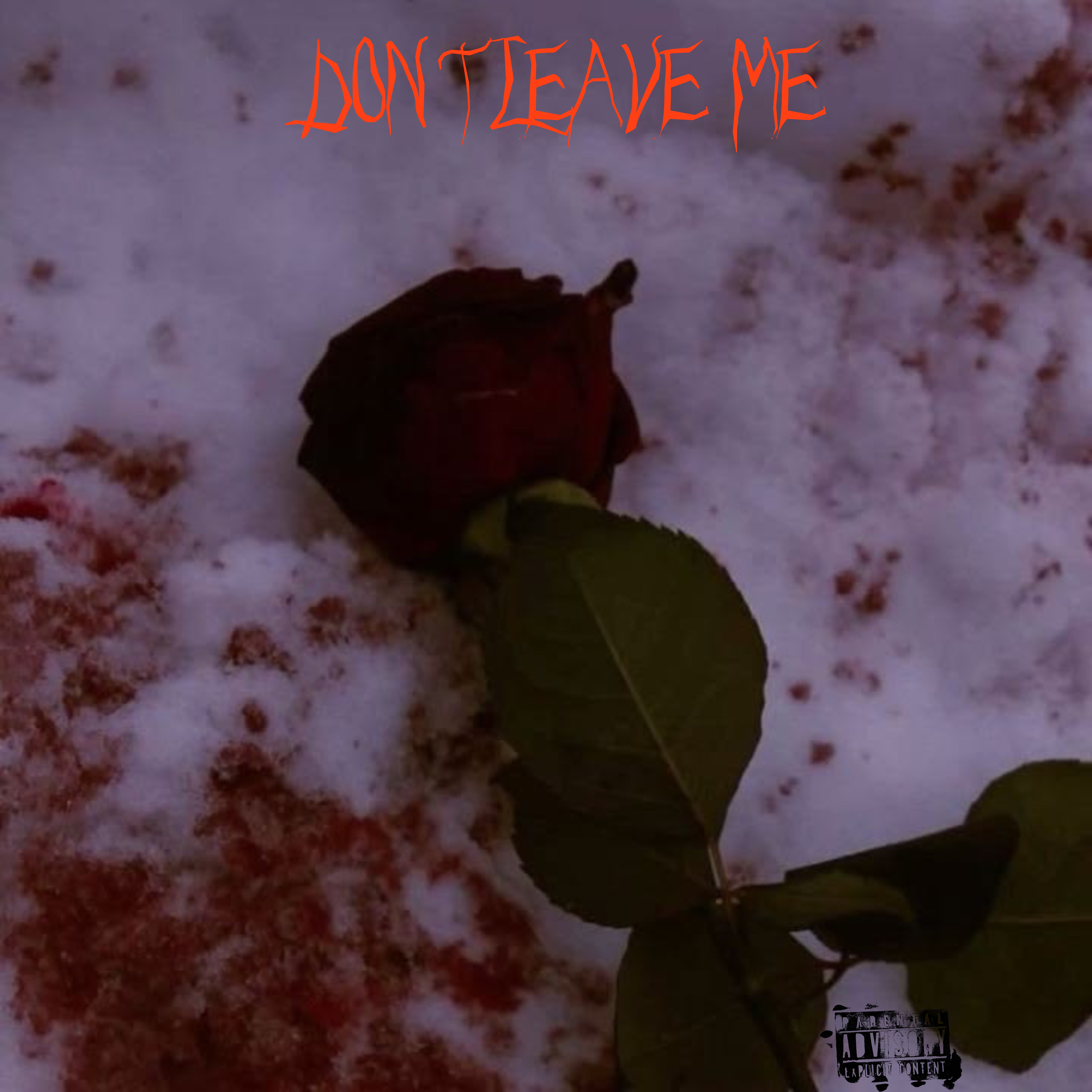 Don’t Leave Me artwork