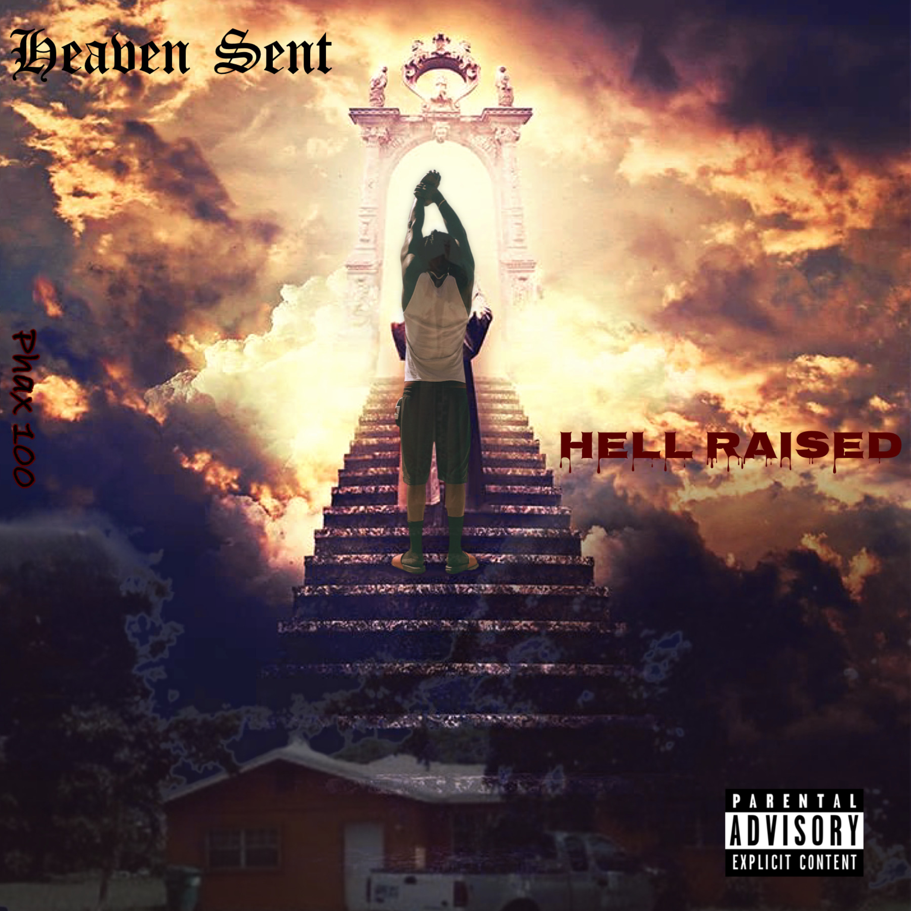 Heaven Sent, Hell Raised by Phax 100 cover art