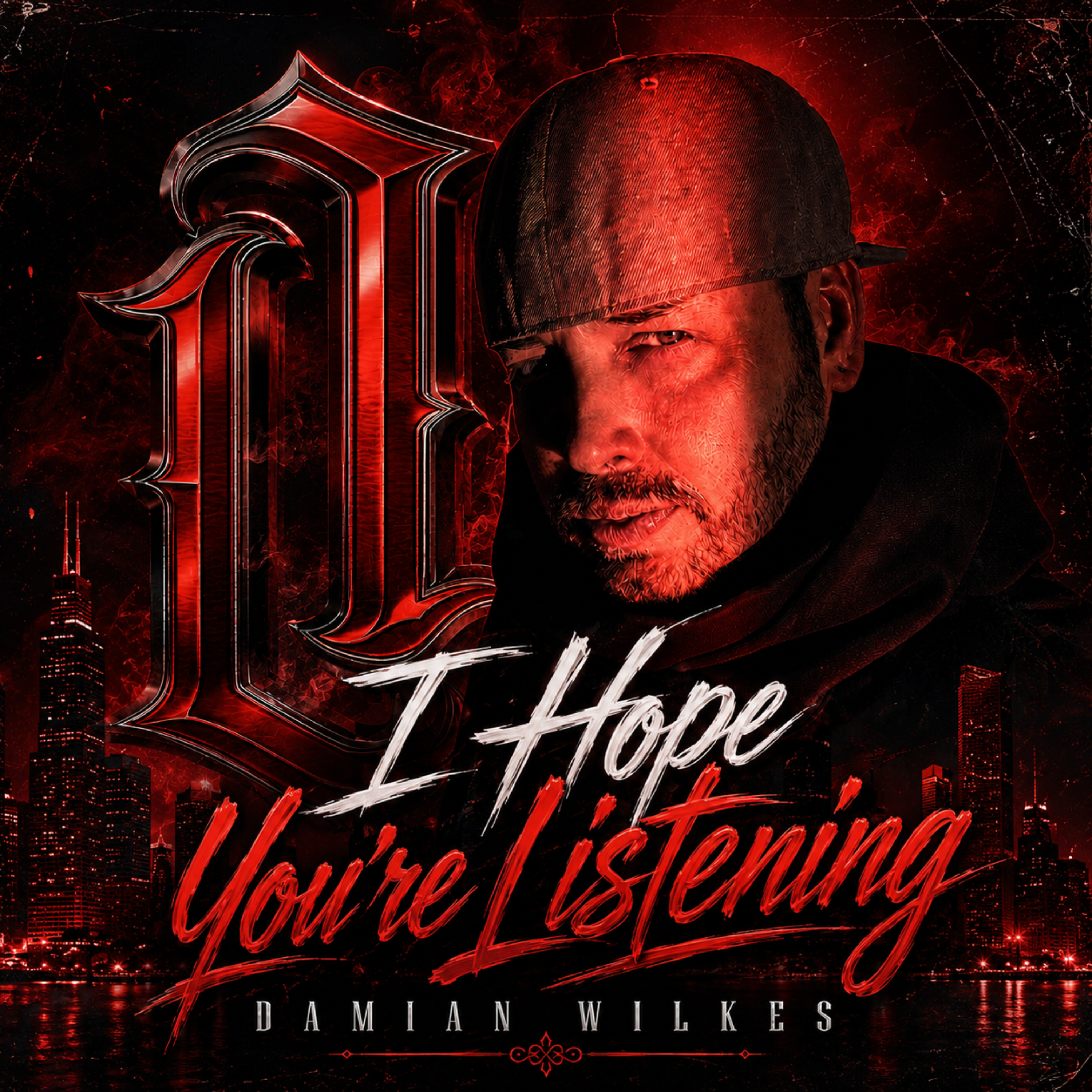 I Hope You’re Listening by Damian Wilkes cover art