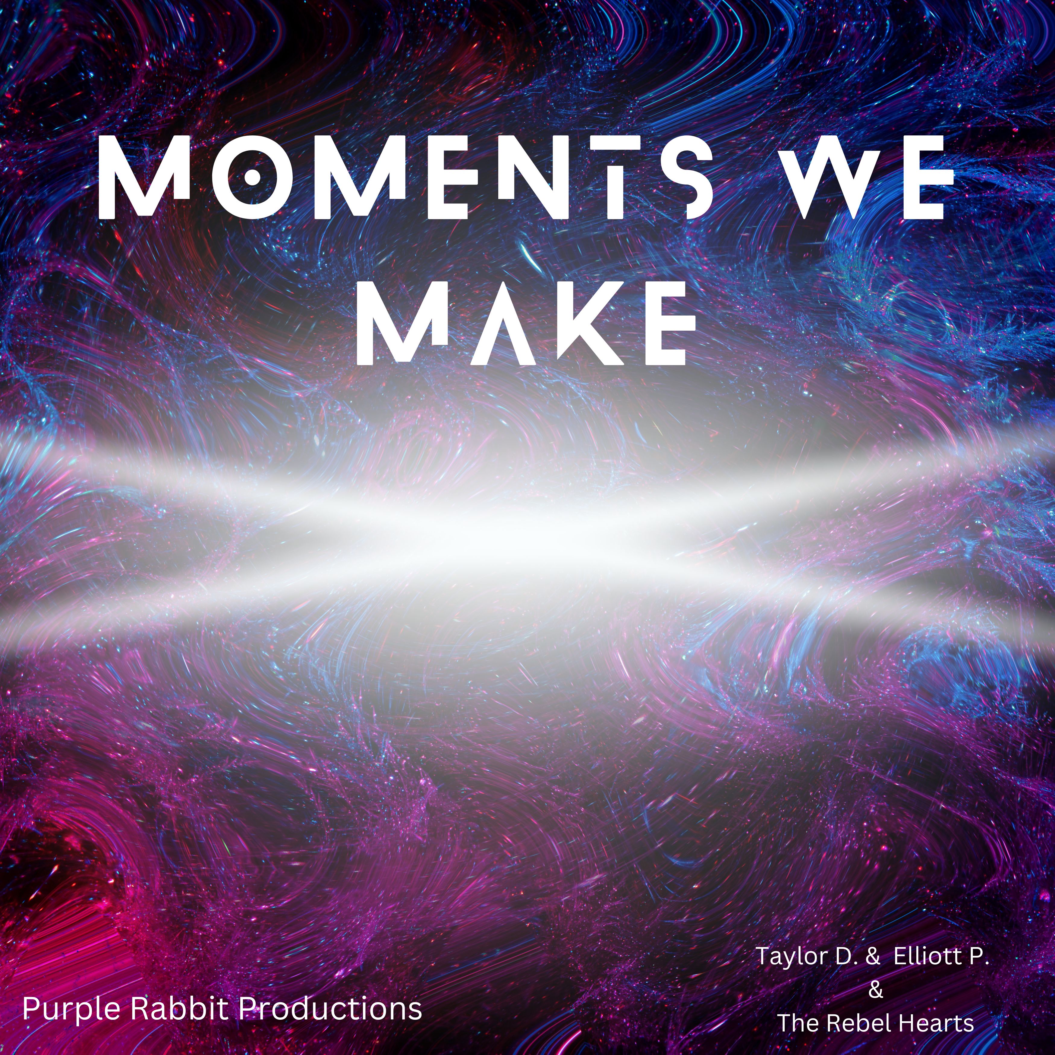 Moments We Make artwork