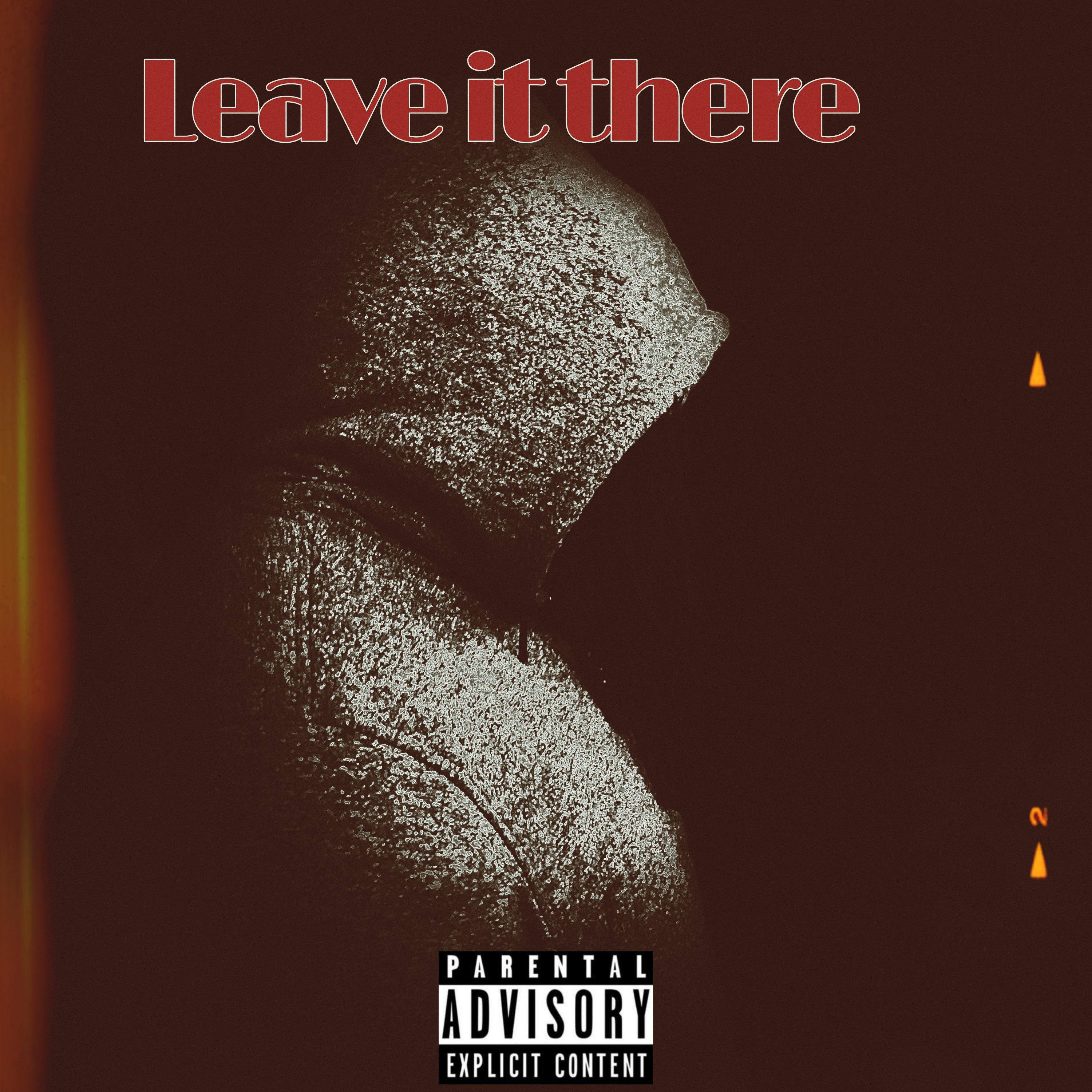 Leave It There artwork