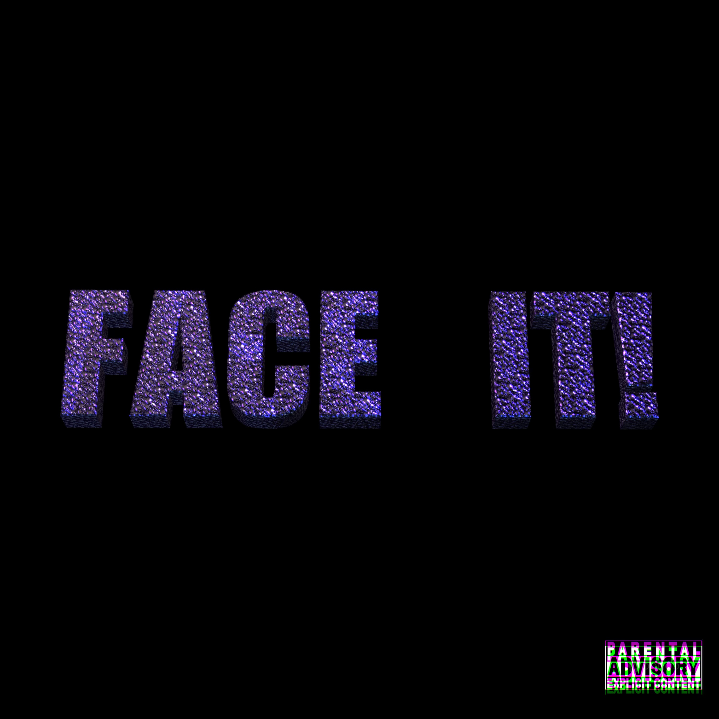 FACE IT! artwork