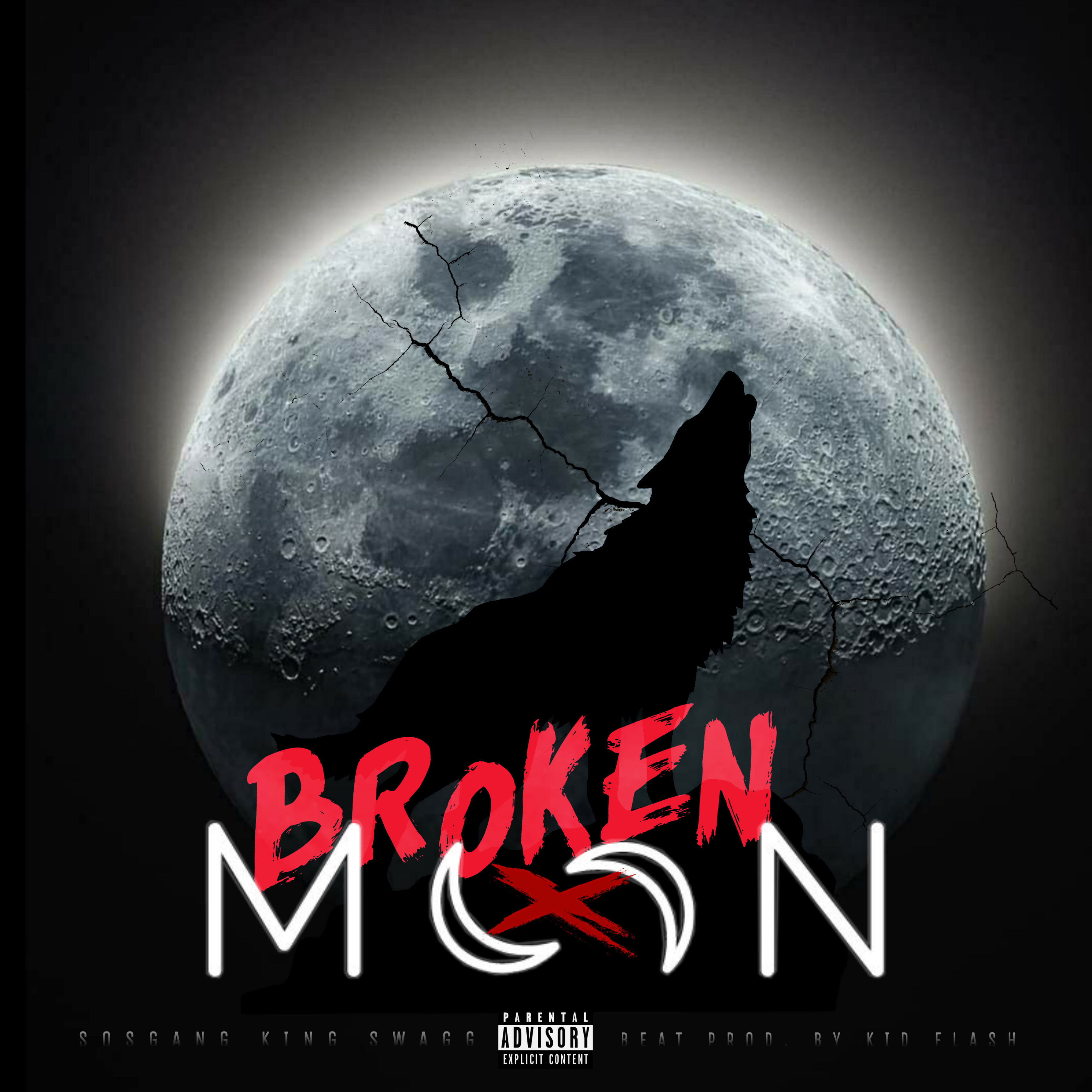 Broken Moon by SOSGANG KING SWAGG cover art