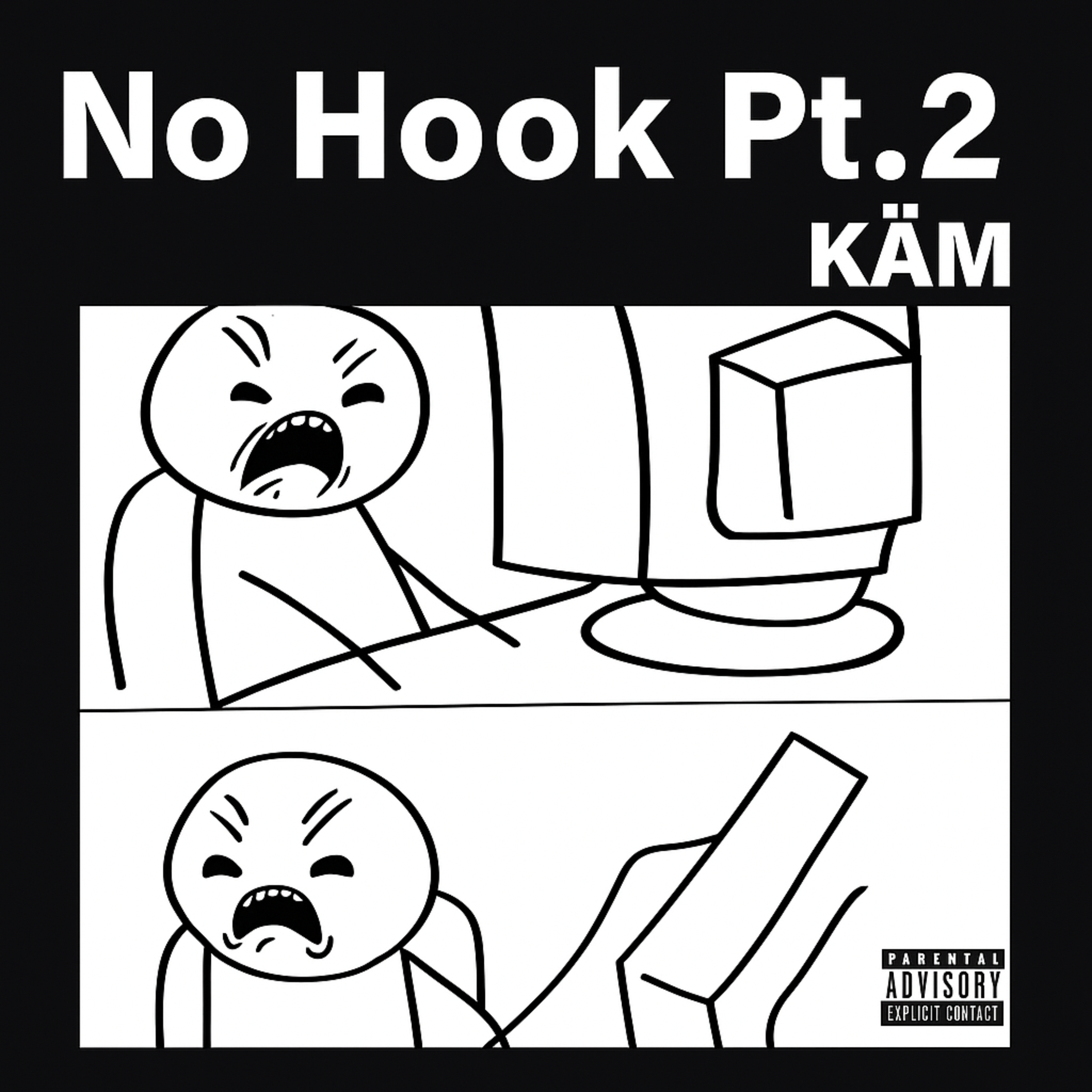 No Hook Pt.2 by KÄM cover art