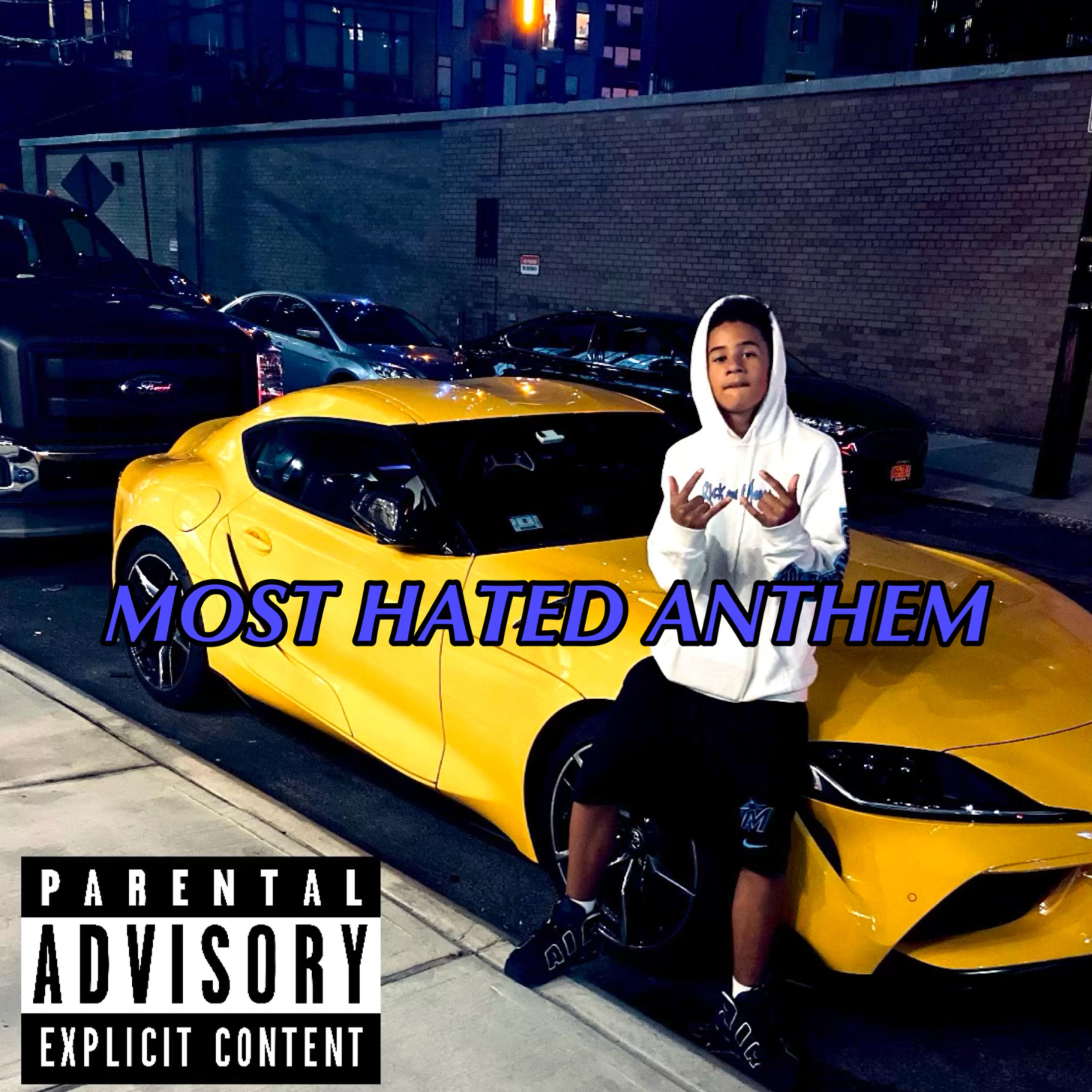 Most Hated Anthem artwork