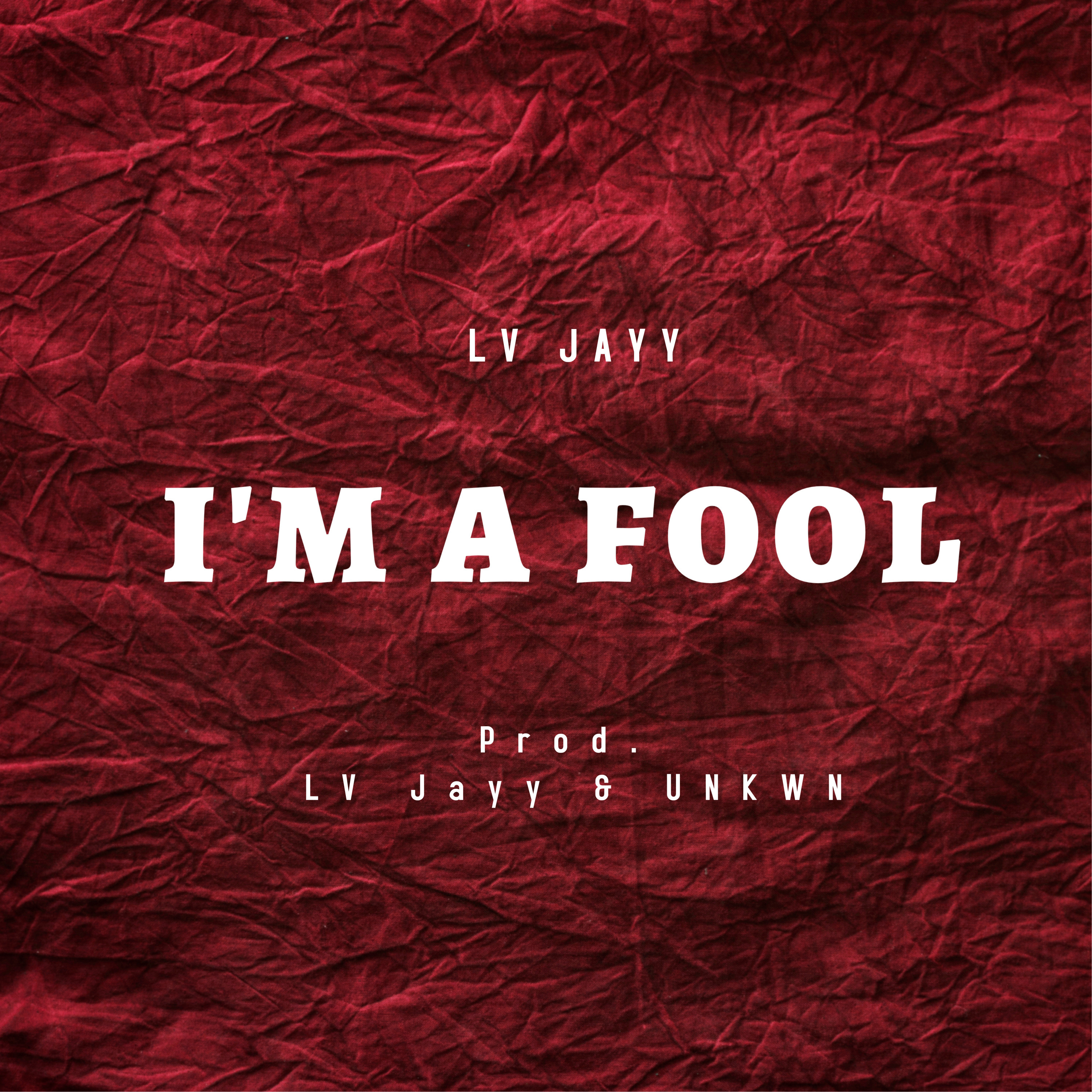 I'm a Fool artwork