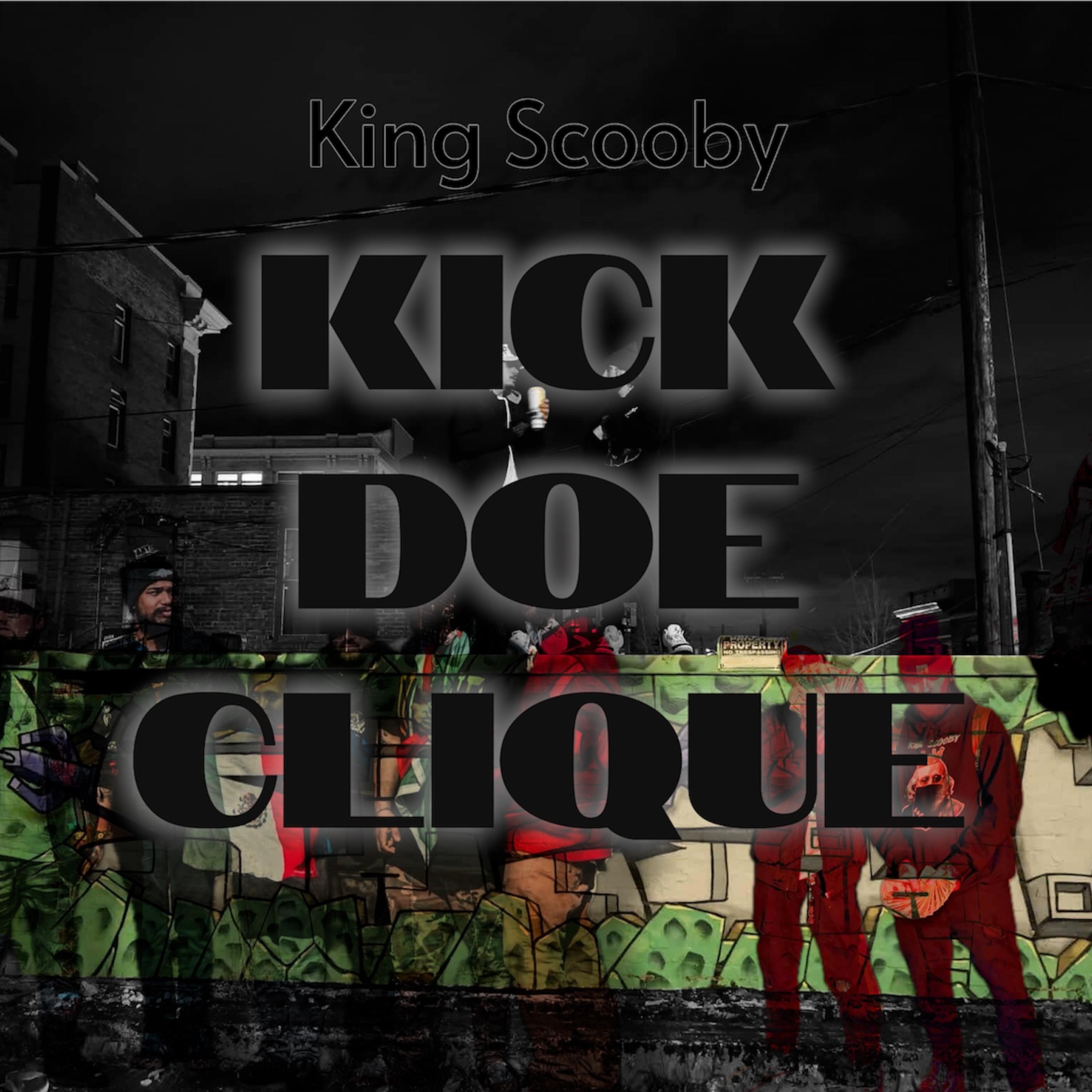 Kick Doe Clique by King Scooby cover art