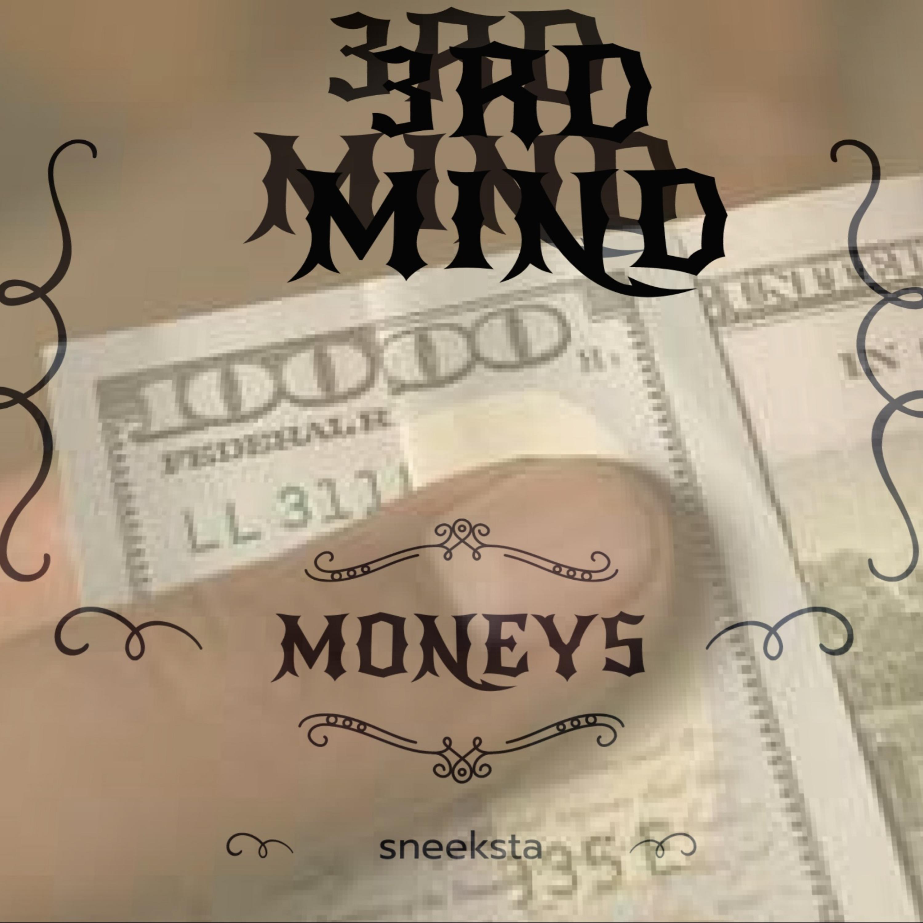 3RD Mind MONEYS artwork