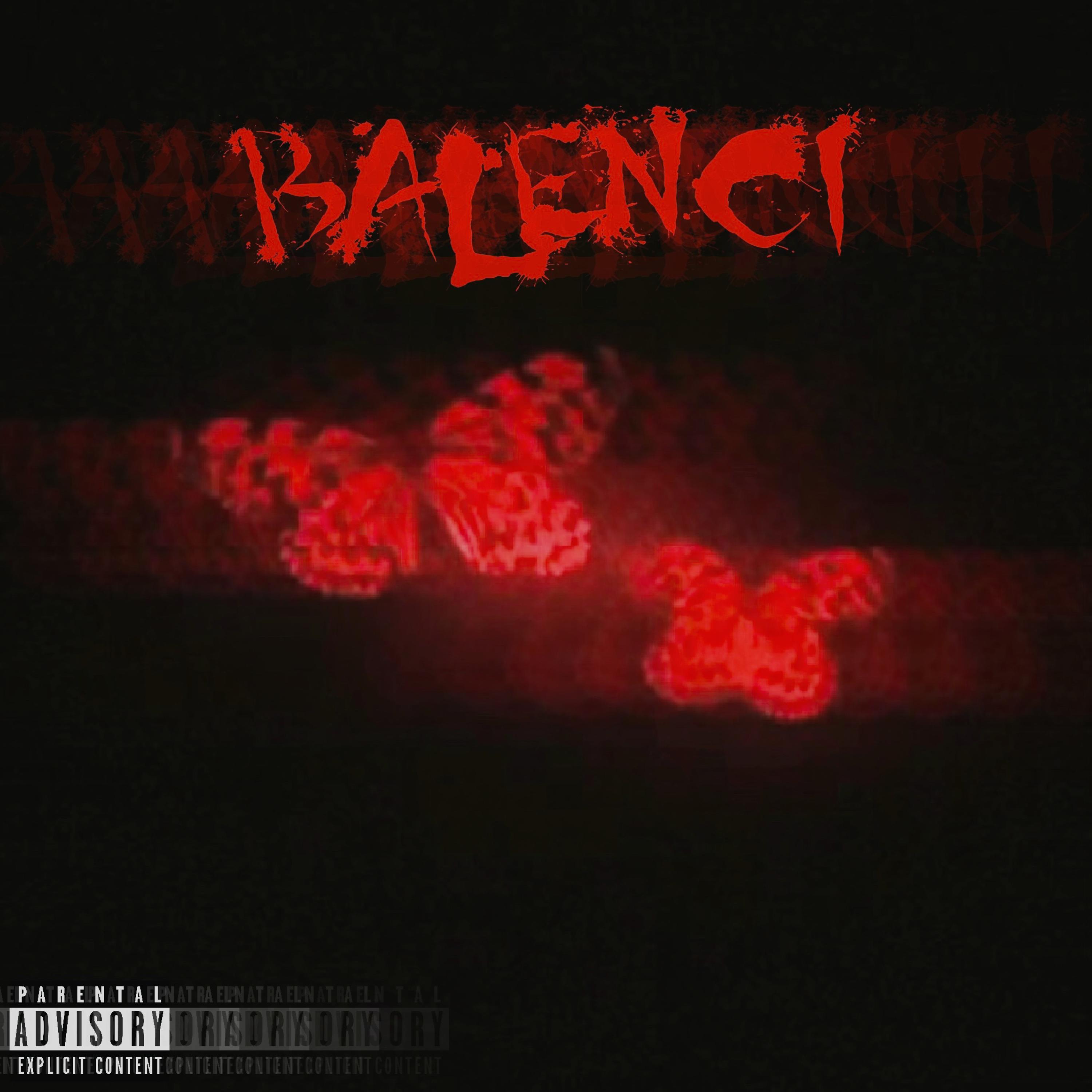 Balenci (Bust Down) artwork