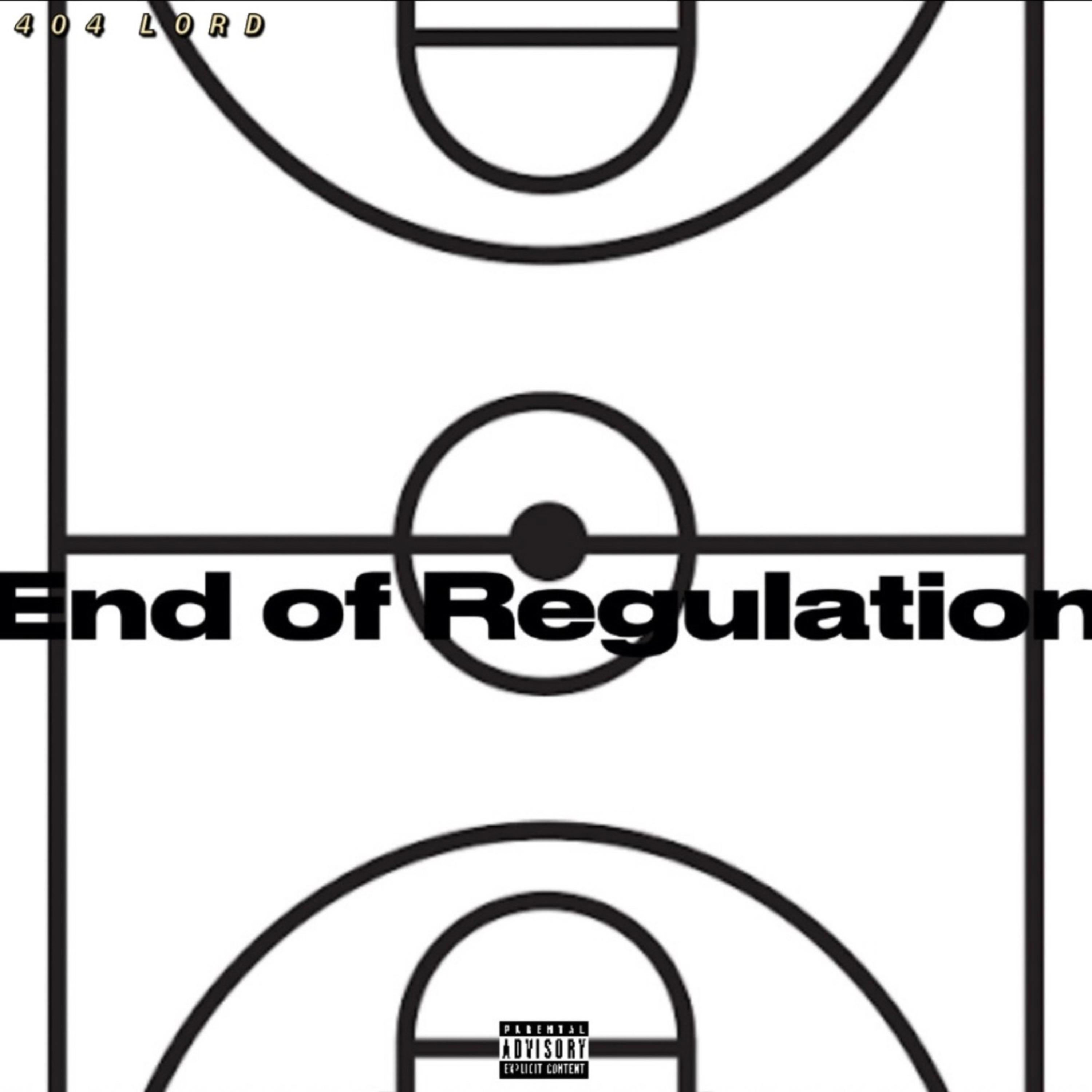End of Regulation artwork