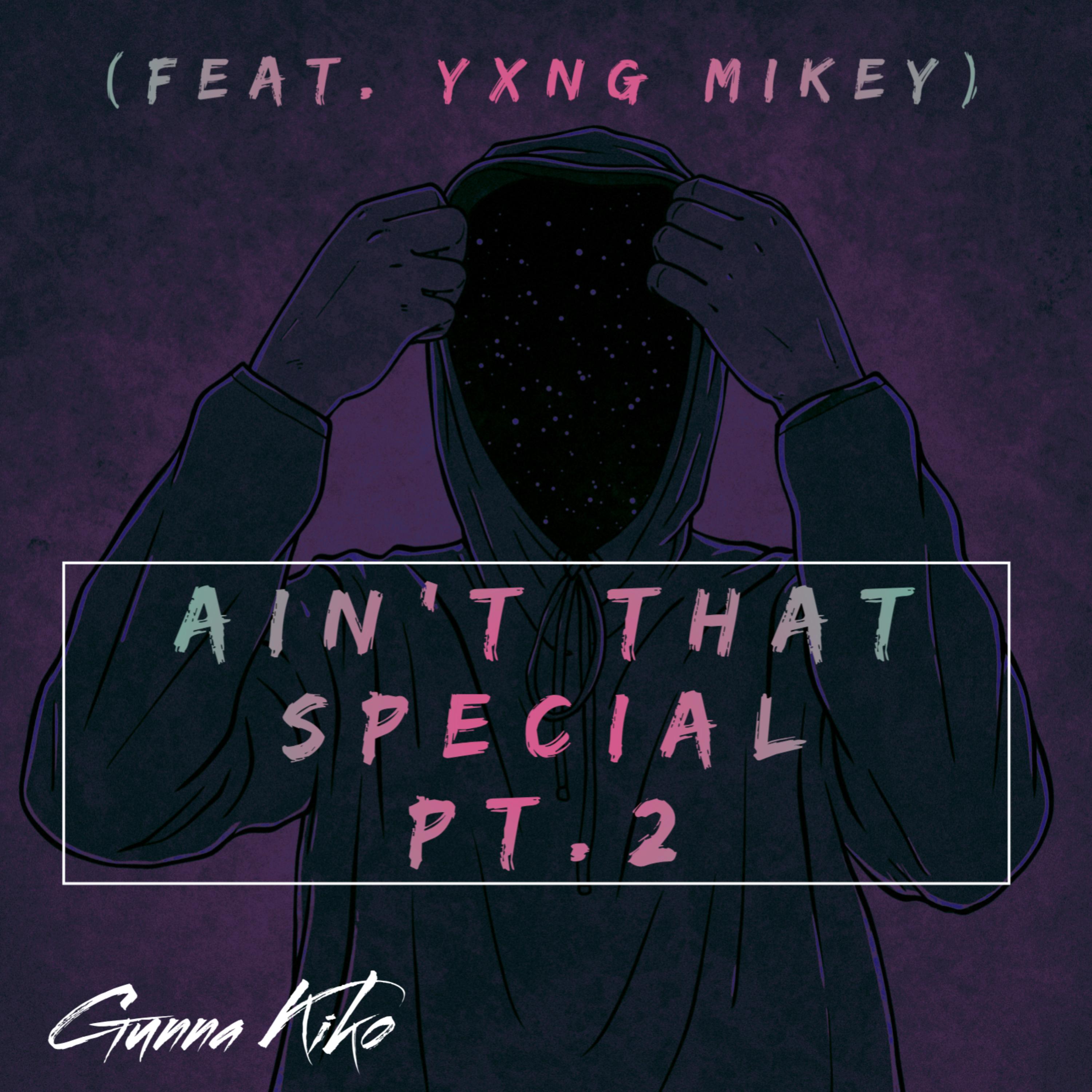 Ain't That Special PT.2 artwork