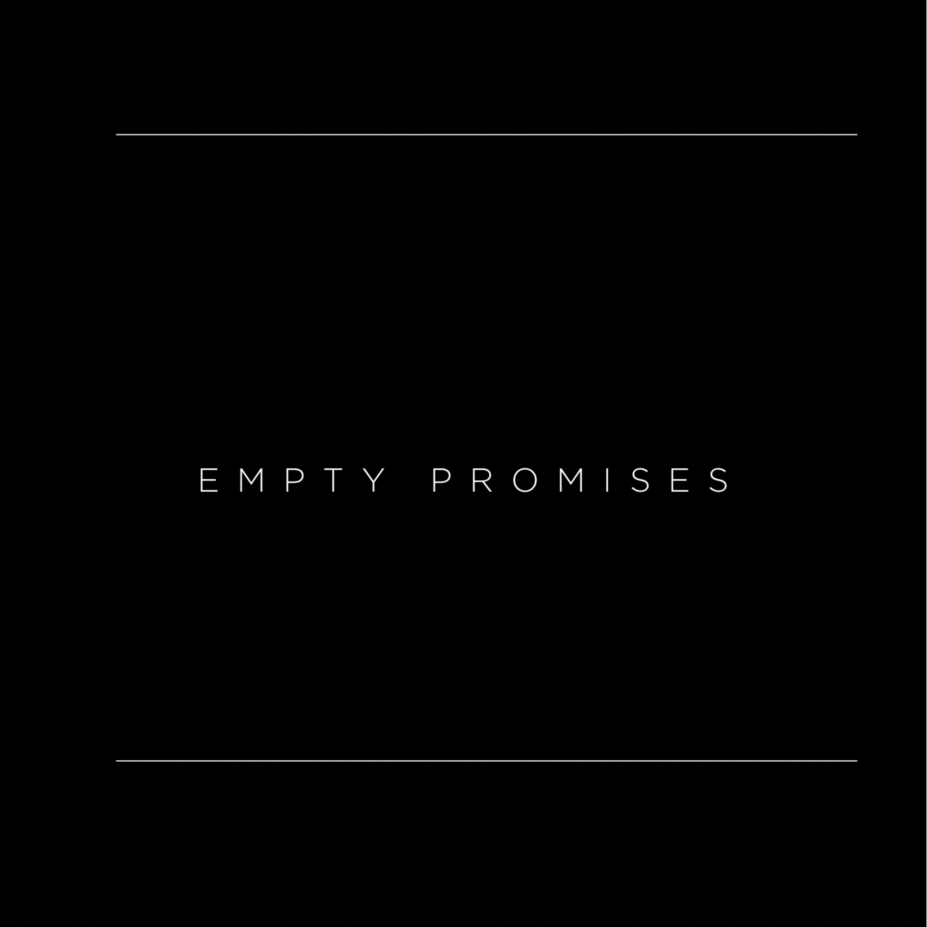 Empty Promises by Krystal_DRIPONFLEEK cover art