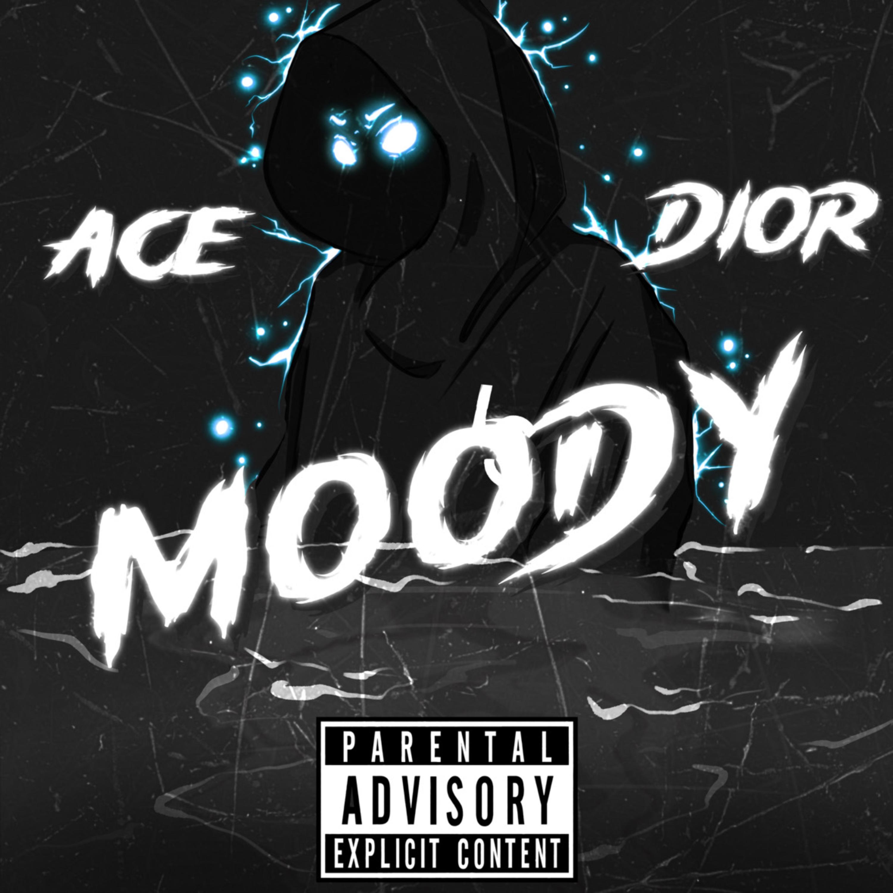 Moody by Ace Dior cover art