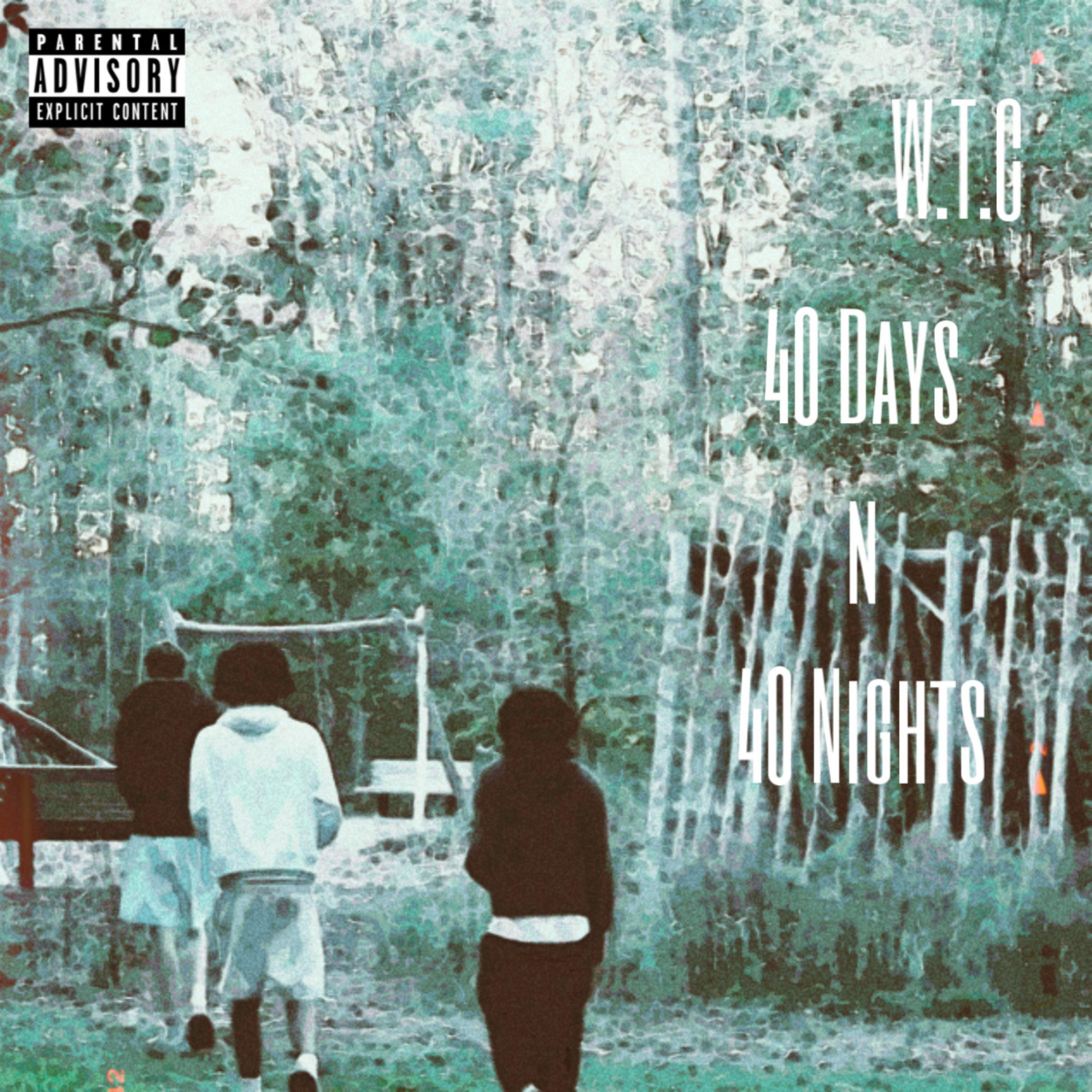 40 Days N 40 Nights artwork