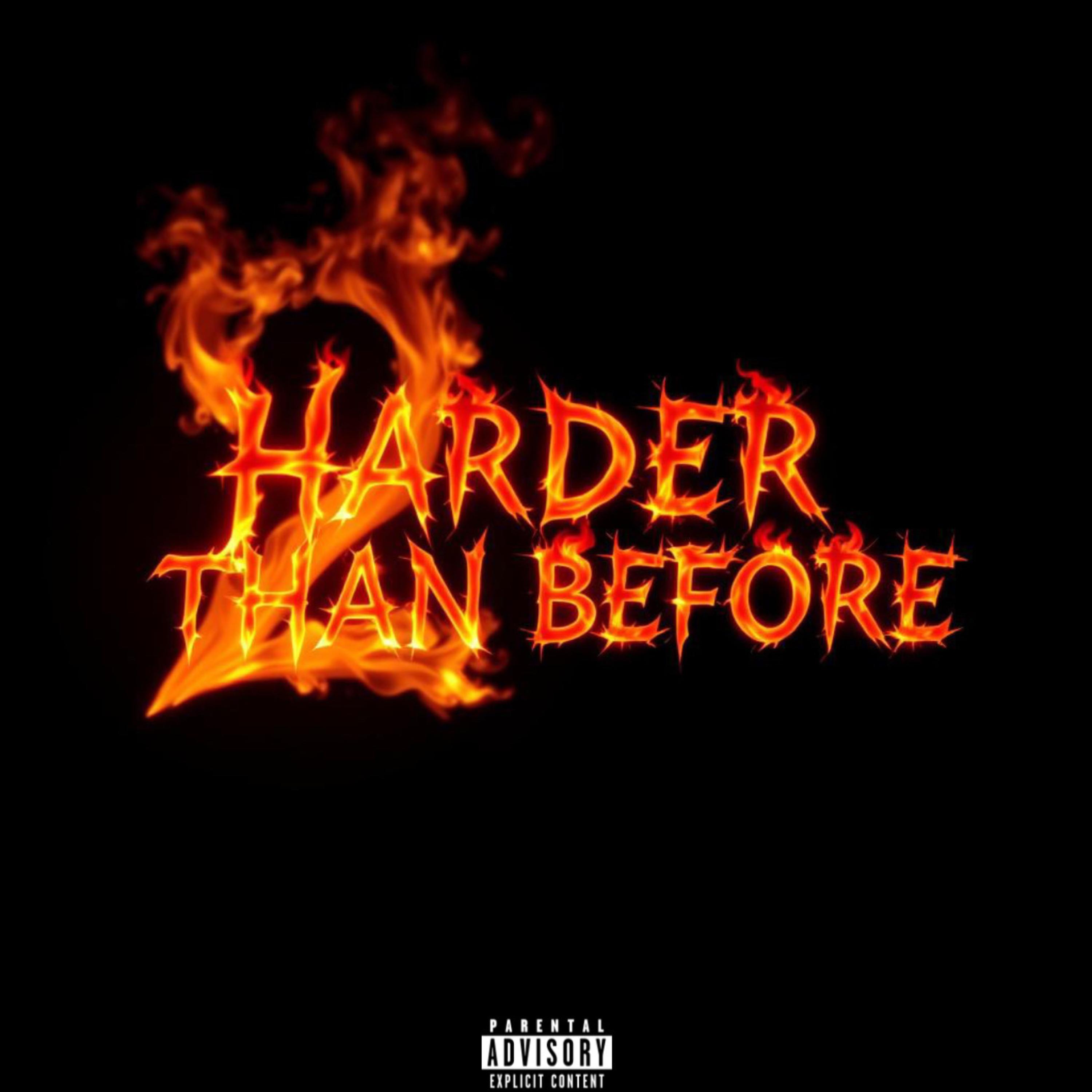 Harder Than Before 2 artwork