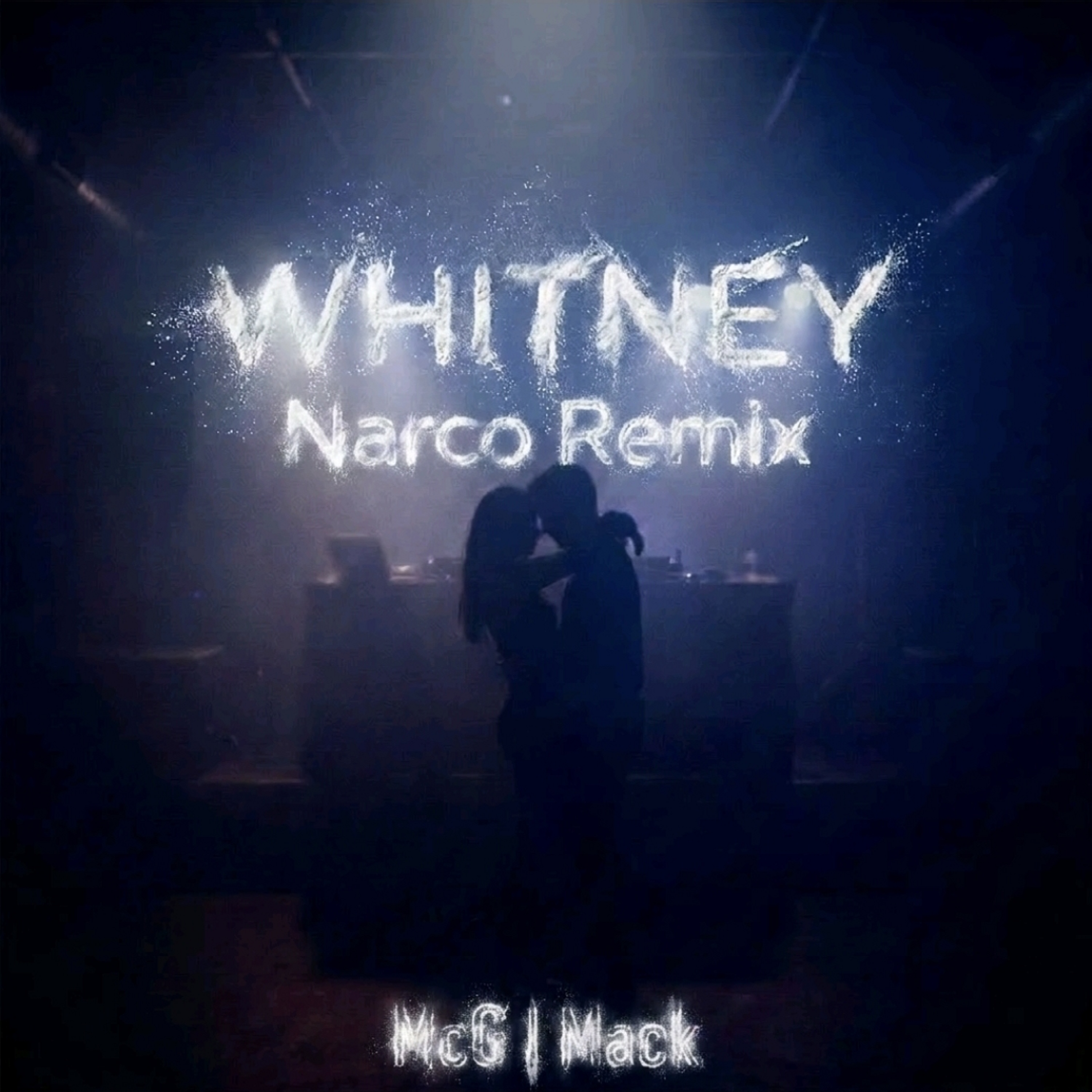 Whitney [Narco Remix] by McG Mack cover art