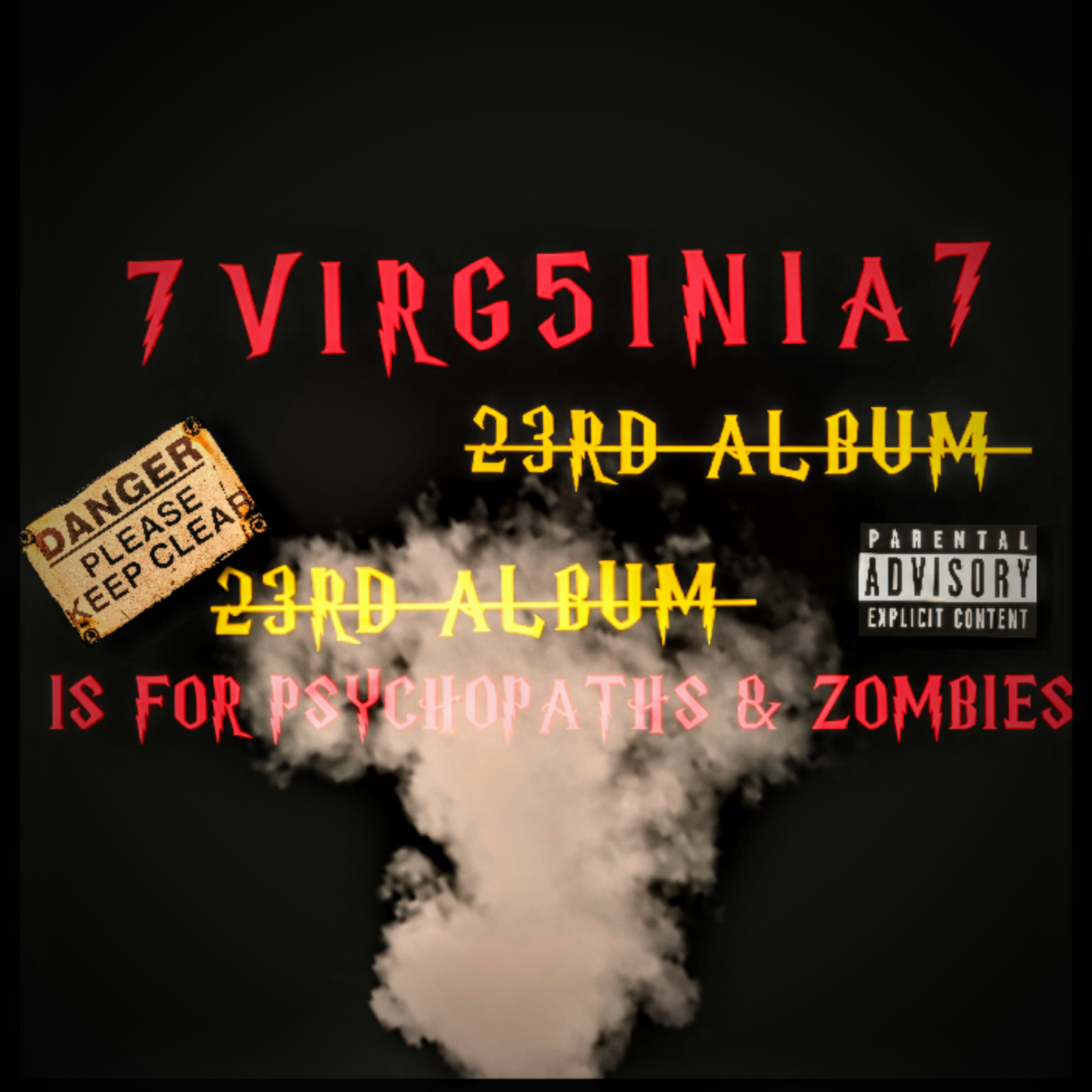 7VIRG5INIA7  IS FOR PSYCHOPATHS & ZOMBIES (23R ALBUM) artwork